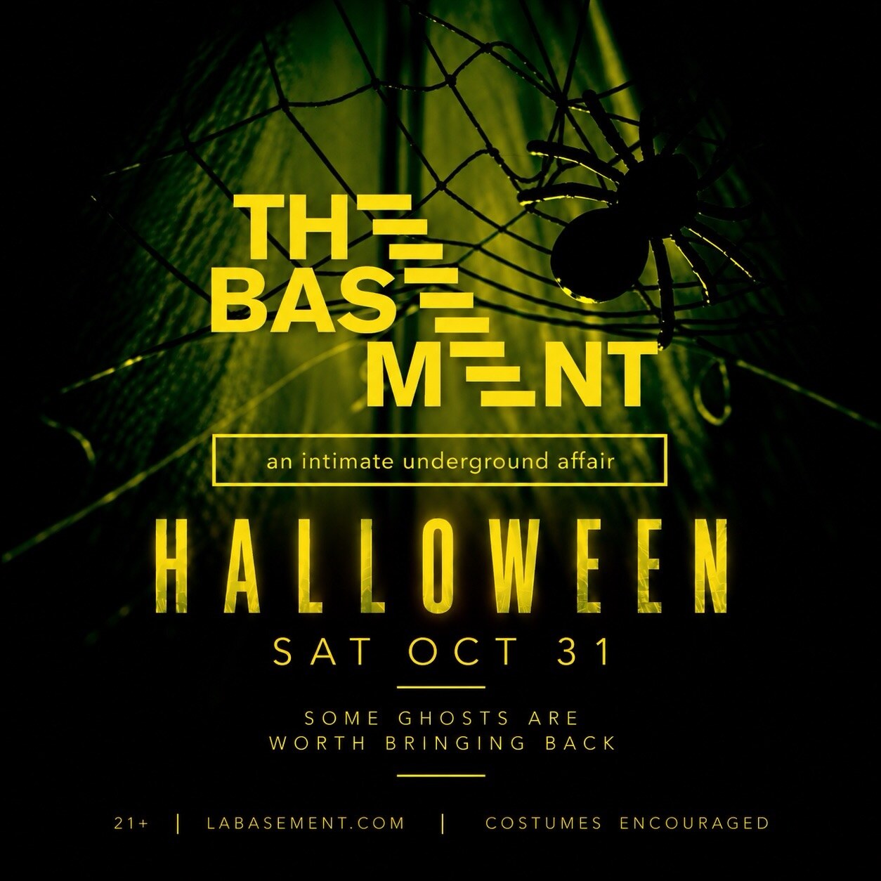 The Basement Halloween flyer for October 31 with a spider web and glowing green lettering.