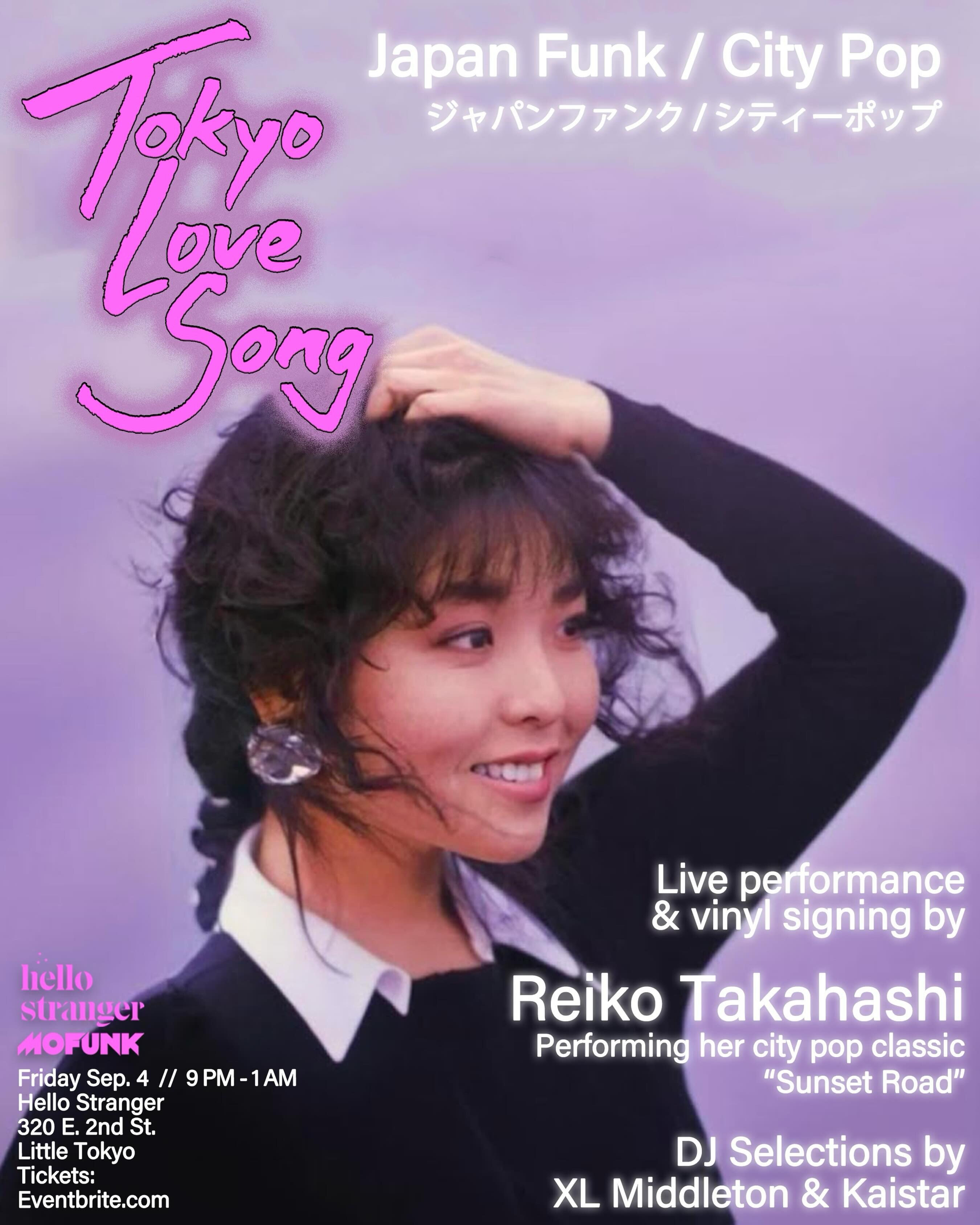 Tokyo Love Song flyer featuring Reiko Takahashi at Hello Stranger