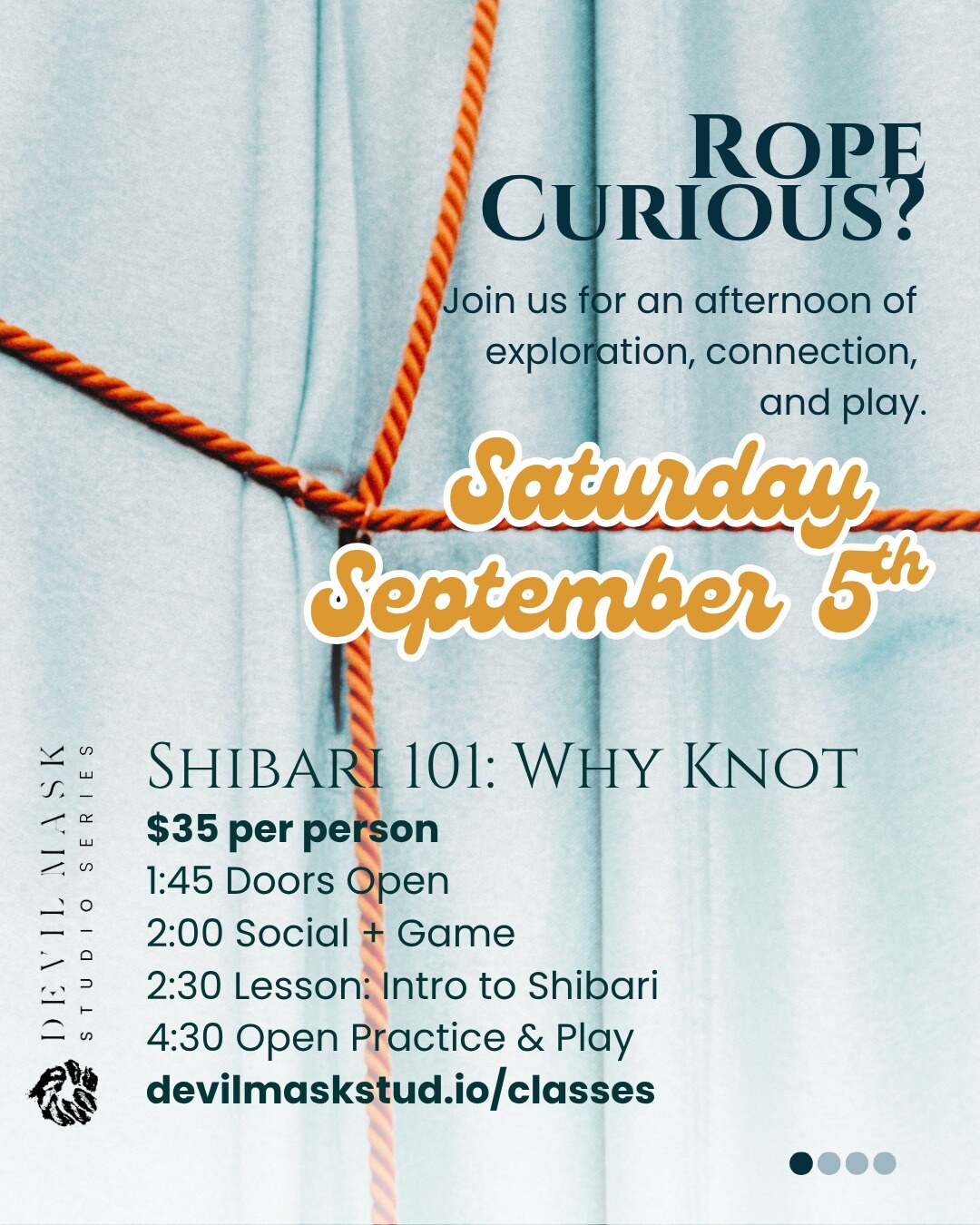 Devil Mask Studio Shibari 101 Why Knot flyer for September 5 at 2pm.
