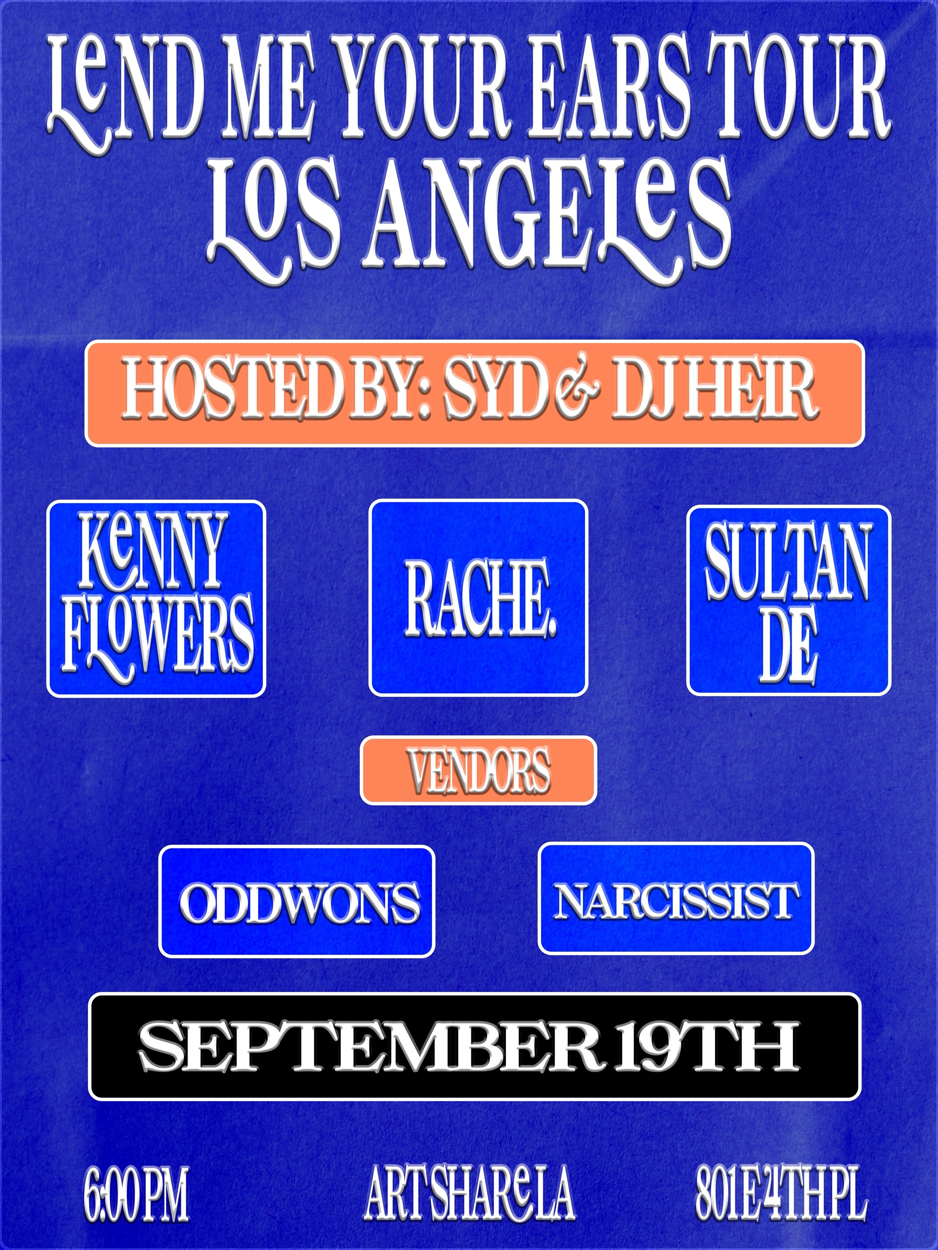 Lend Me Your Ears Tour Los Angeles flyer with performers and vendors