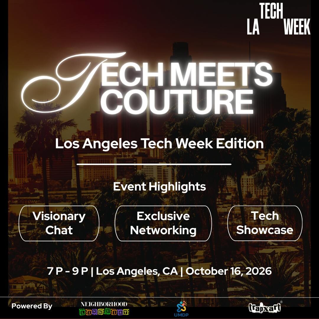 Tech Meets Couture - #LATechWeek official event flyer