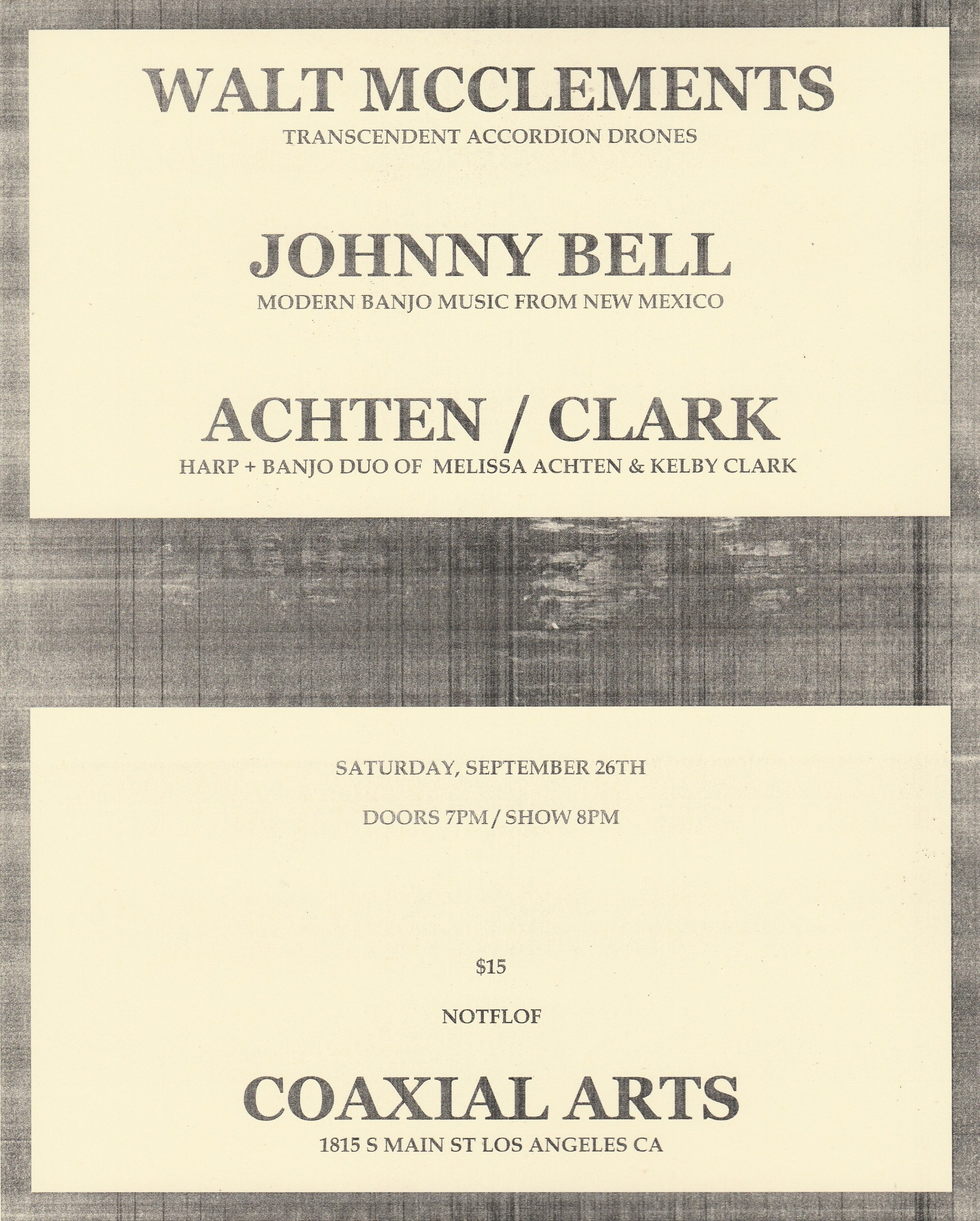 Walt McClements, Johnny Bell and Achten Clark concert flyer for September 26 at Coaxial Arts