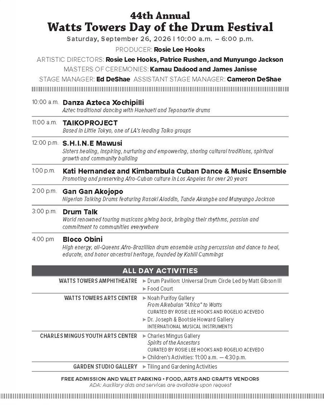 Full schedule for the 44th Annual Watts Towers Day of the Drum Festival, including seven stage acts and all-day campus activities.