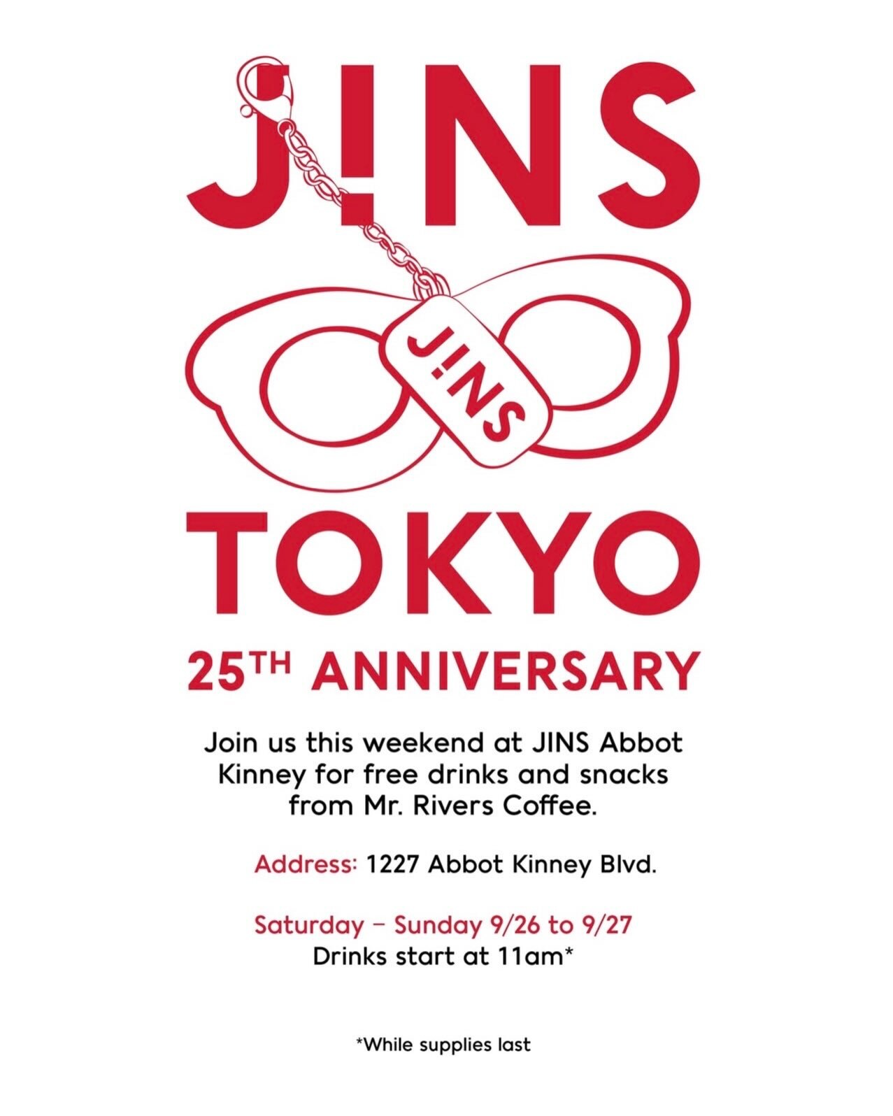 JINS Tokyo 25th anniversary flyer with Abbot Kinney address and September 26 to 27 dates.