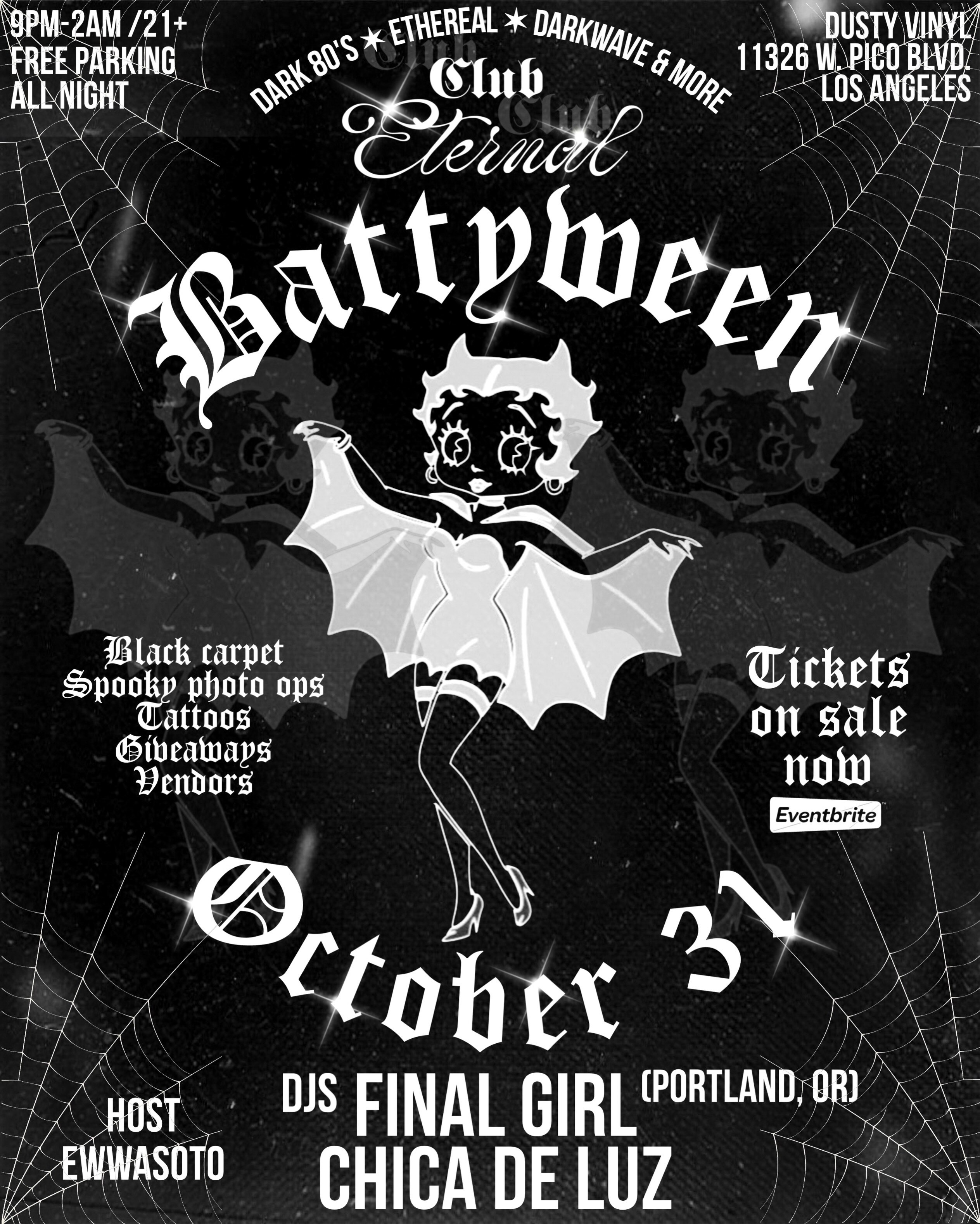 Battyween at Club Eternal flyer with DJs Final Girl and Chica De Luz