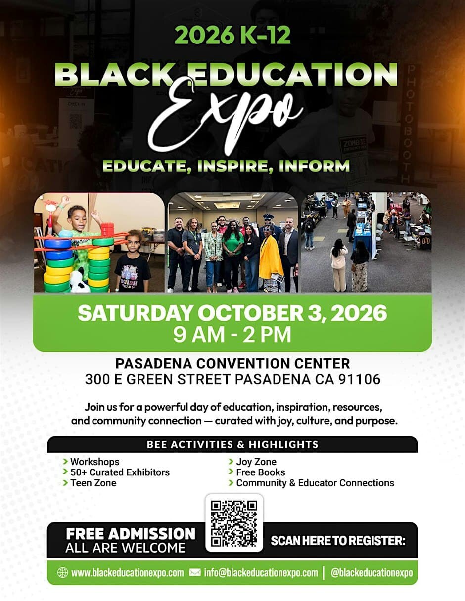 Black Education Expo flyer with October 3 Pasadena Convention Center details and activity highlights.