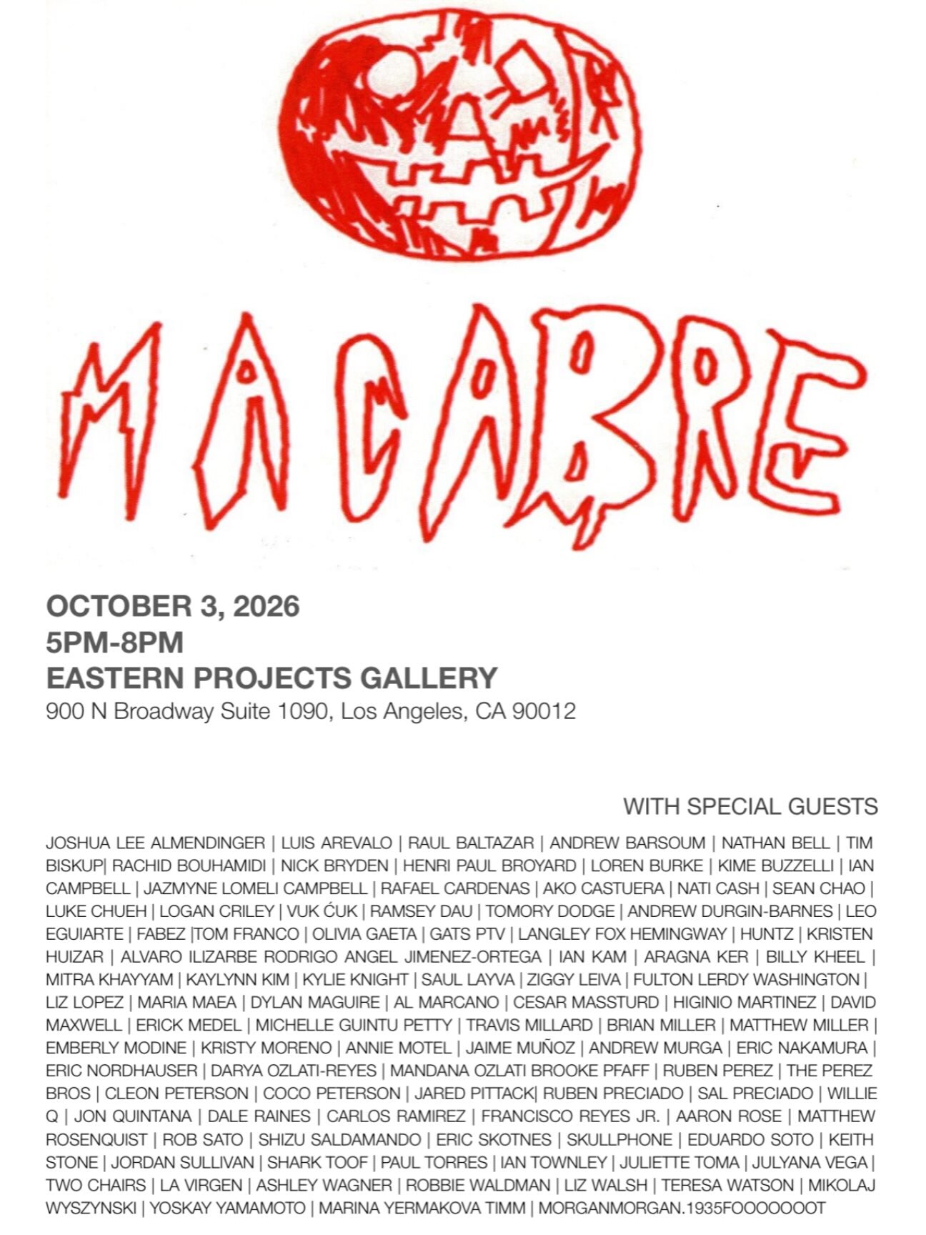 Macabre group art exhibition flyer curated by Albert Reyes at Eastern Projects