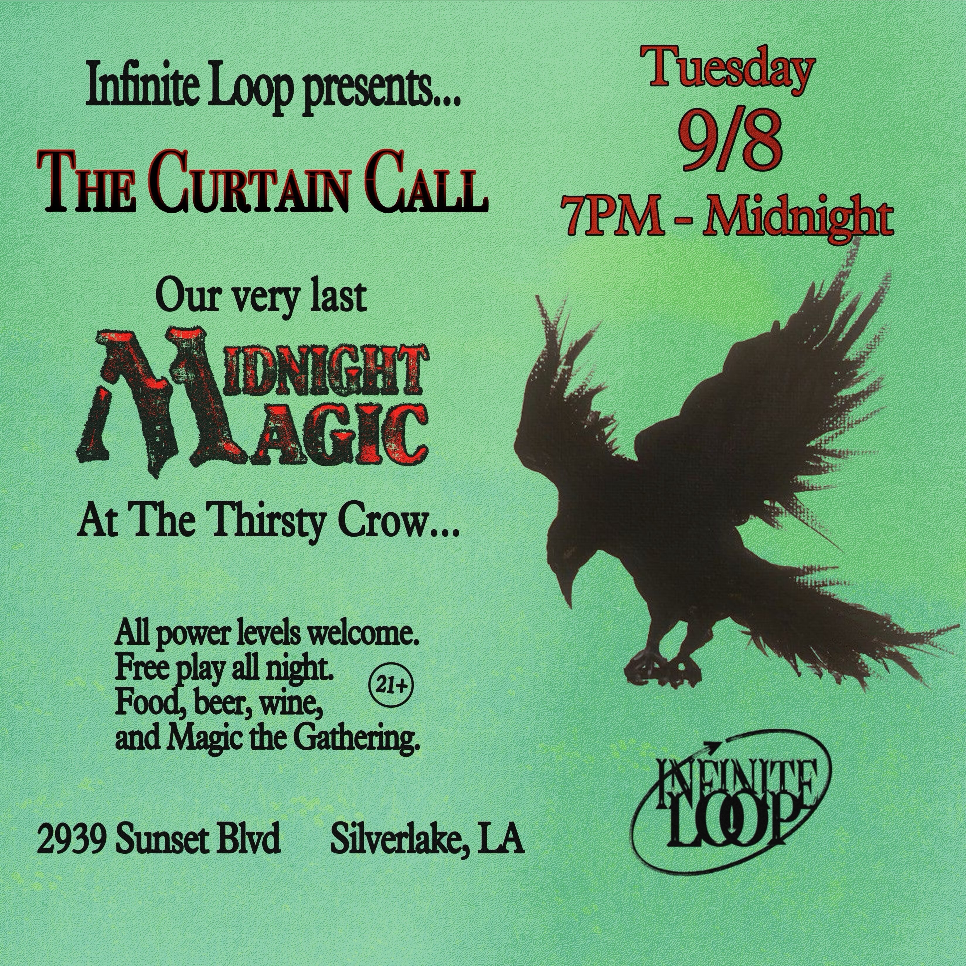 Last Midnight Magic at The Thirsty Crow flyer for September 8