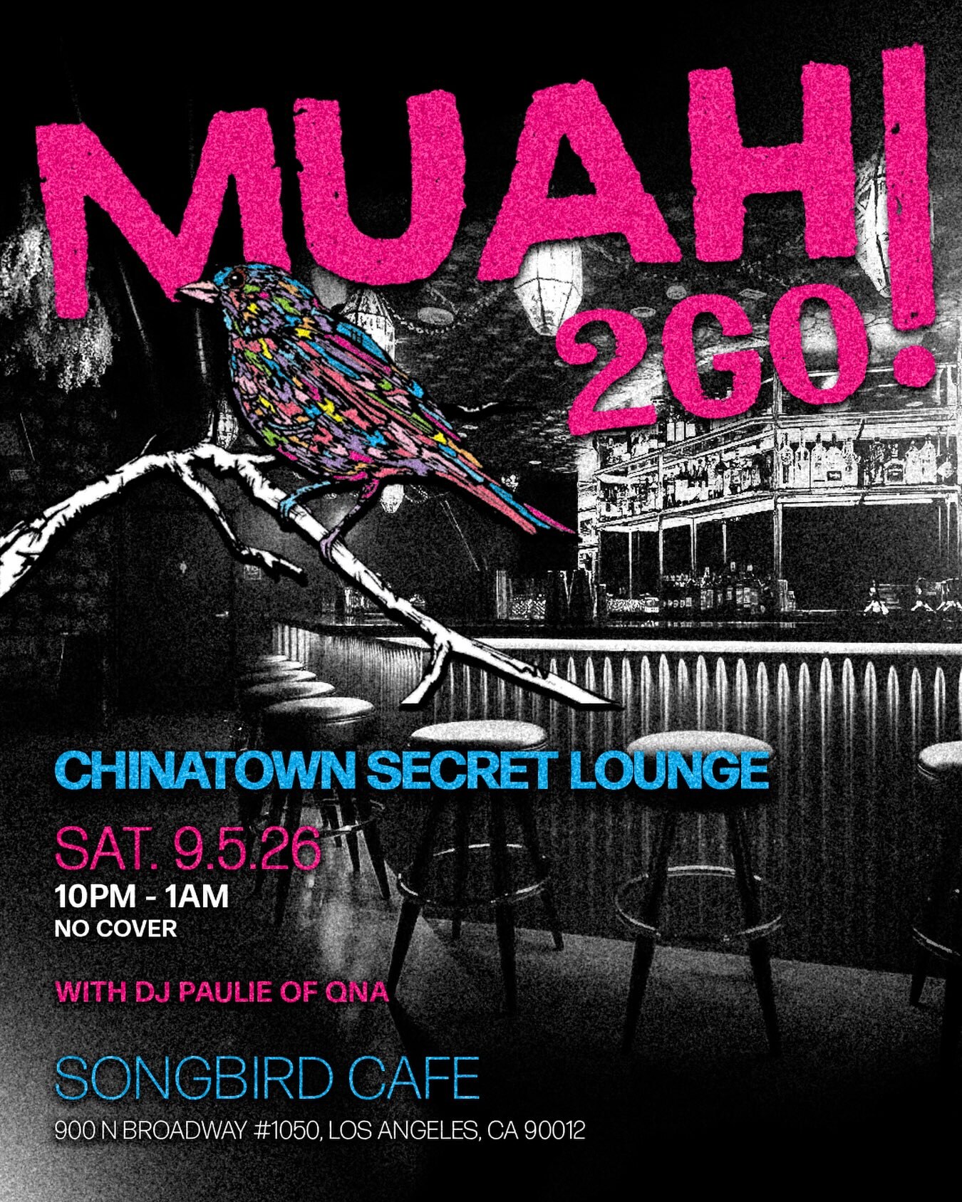 MUAH! 2GO no-cover DJ night flyer at Songbird Cafe for September 5
