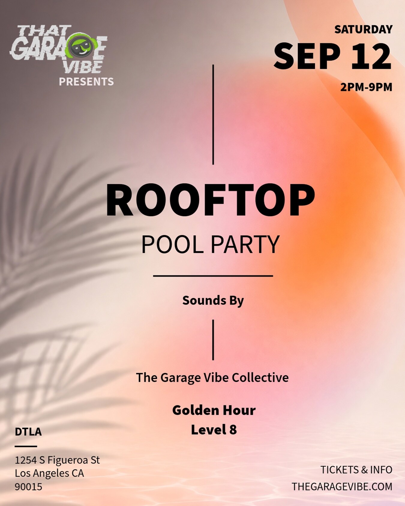The Garage Vibe Golden Hour rooftop pool party flyer
