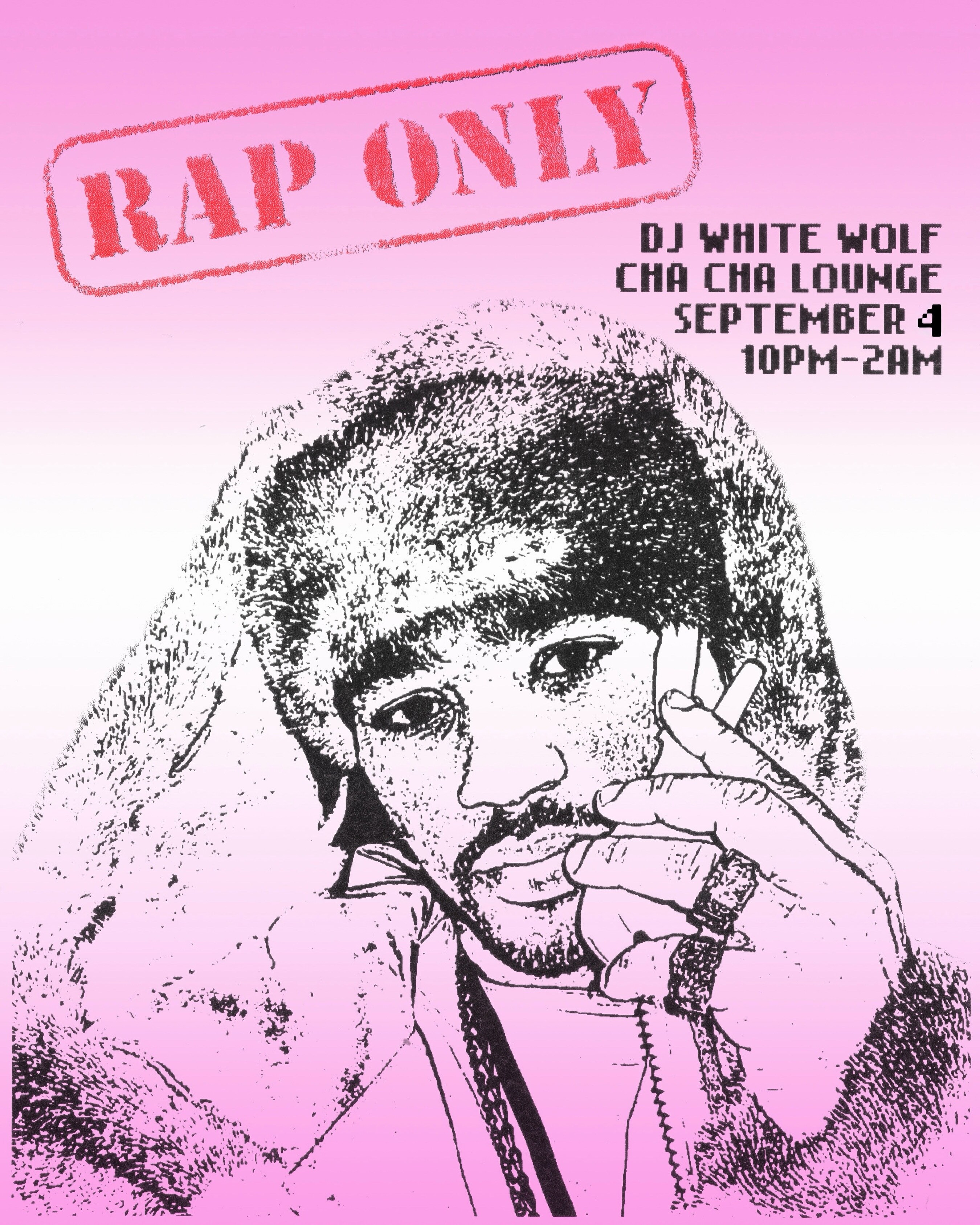 Black-and-white Rap Only flyer for September 4 at Cha Cha Lounge.