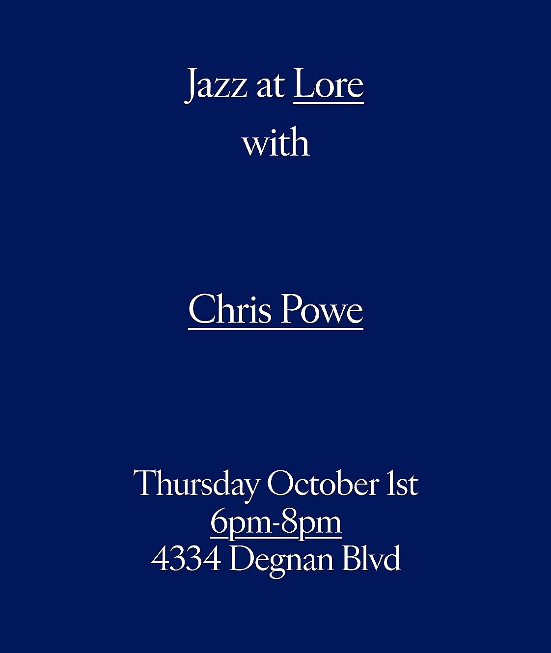 Jazz at Lore with Chris Powe flyer