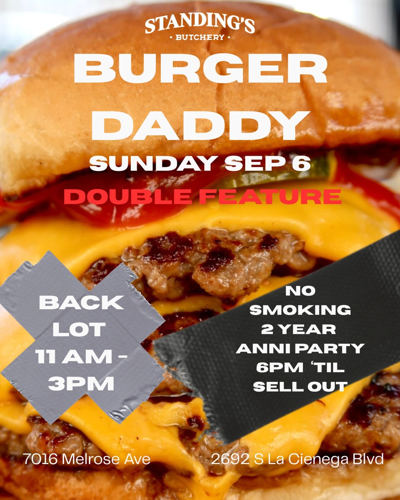 Burger Daddy Sunday pop-up flyer for Standing’s Back Lot