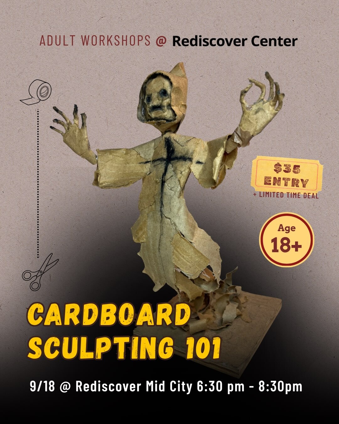 Cardboard Sculpting 101 adult workshop flyer, September 18 from 6:30 to 8:30 PM at Rediscover Mid City, $35 entry, ages 18 and over