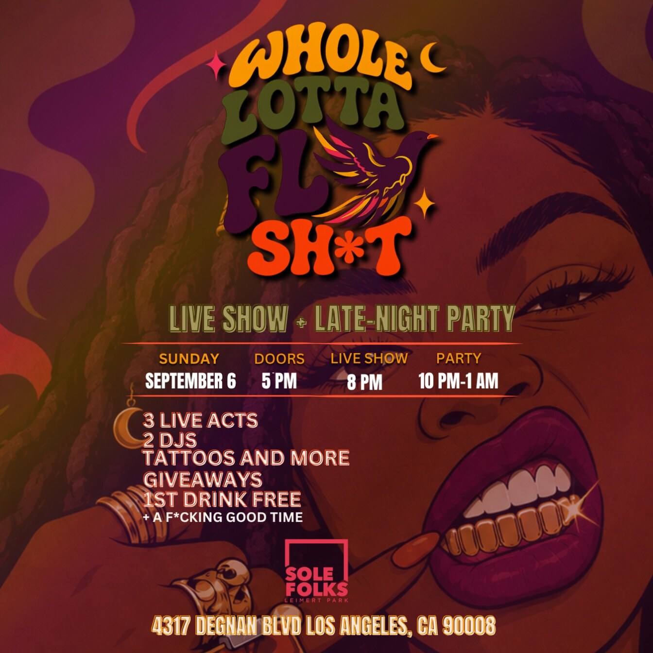 Whole Lotta Fly Shit live show and late-night party flyer