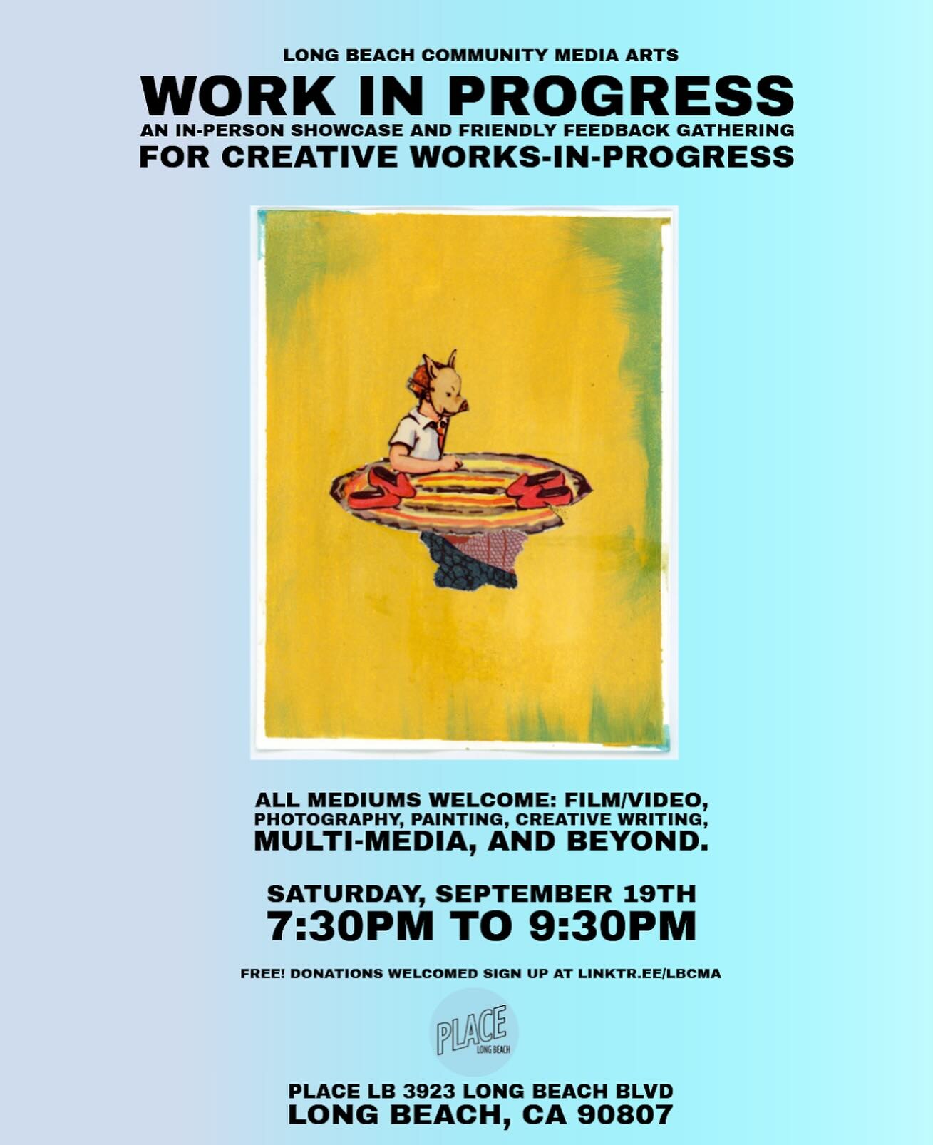 Works in Progress creative showcase flyer for September 19 at PLACE LB