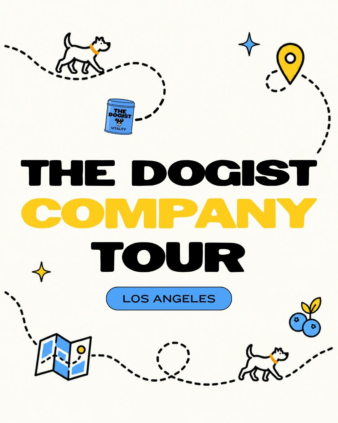 THE DOGIST COMPANY  WALK: LA official event flyer