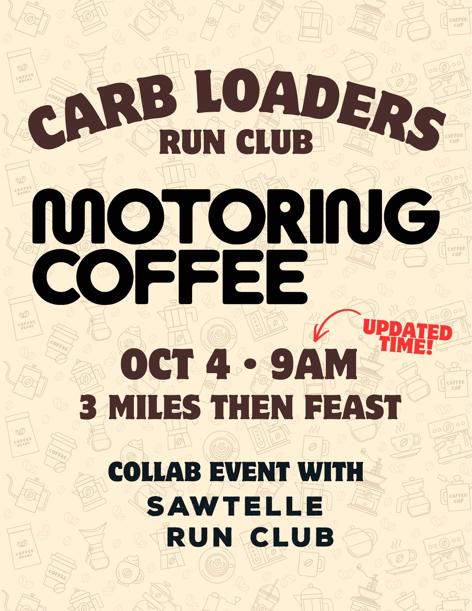Updated Carb Loaders flyer showing October 4 at 9 a.m. at Motoring Coffee.