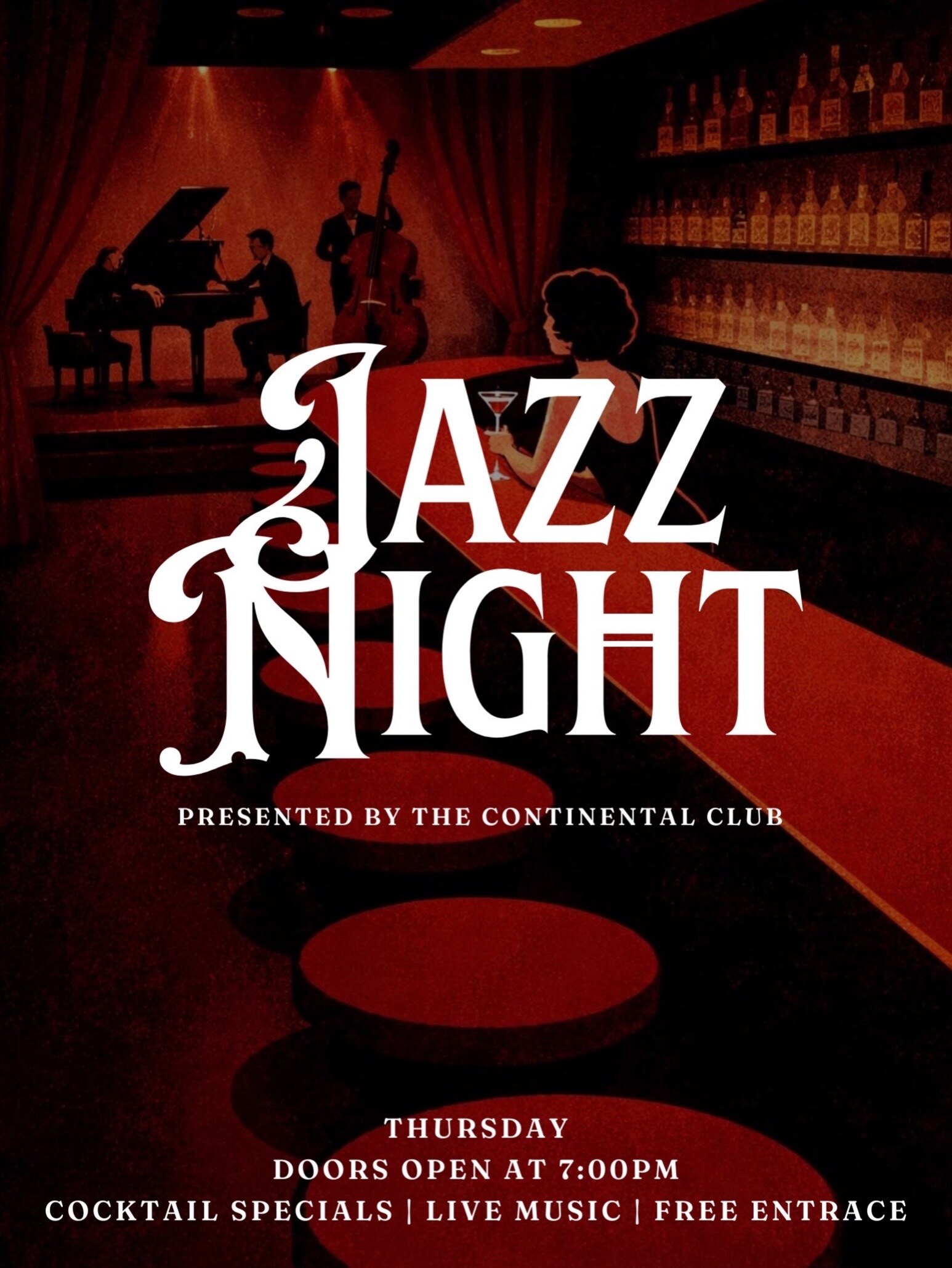 Red Jazz Night flyer announcing free Thursday music and cocktail specials at The Continental Club.