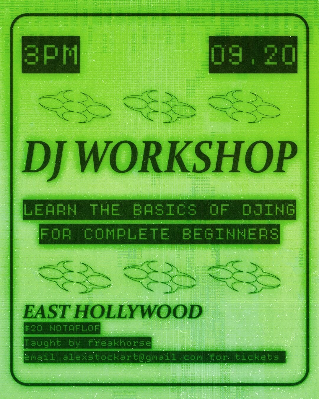 Green DJ workshop flyer for complete beginners in East Hollywood