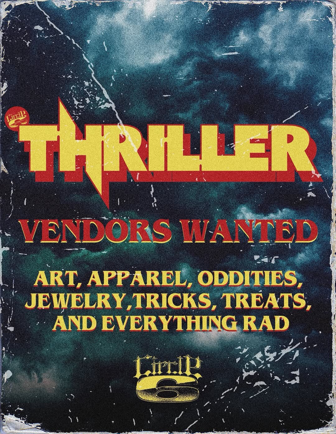 THRILLER 4 vendor-call artwork for the Circle 6 Halloween carnival and wrestling show.