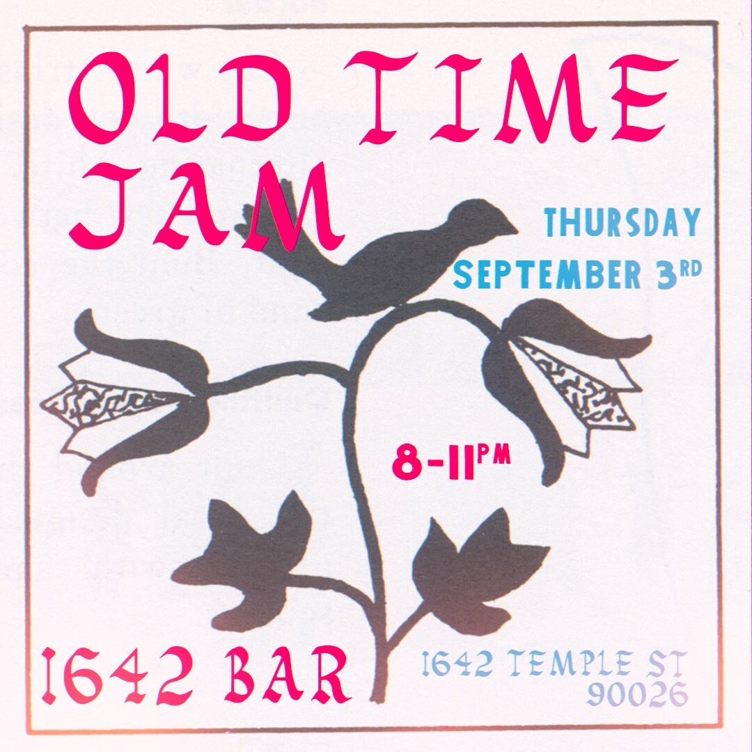 Old Time Jam flyer for September 3 from 8 to 11pm at 1642 Bar.