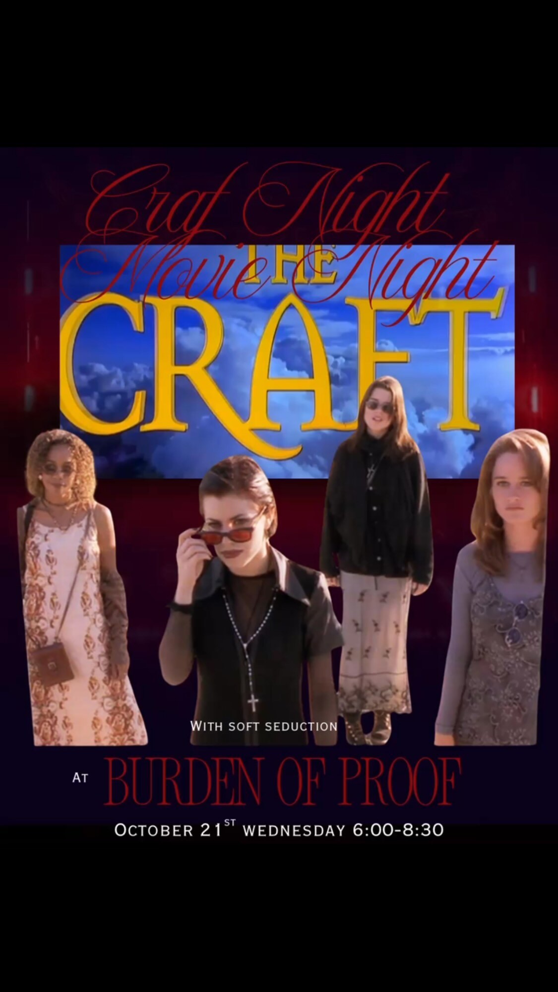 The Craft movie-night poster for Soft Seduction at Burden of Proof on October 21