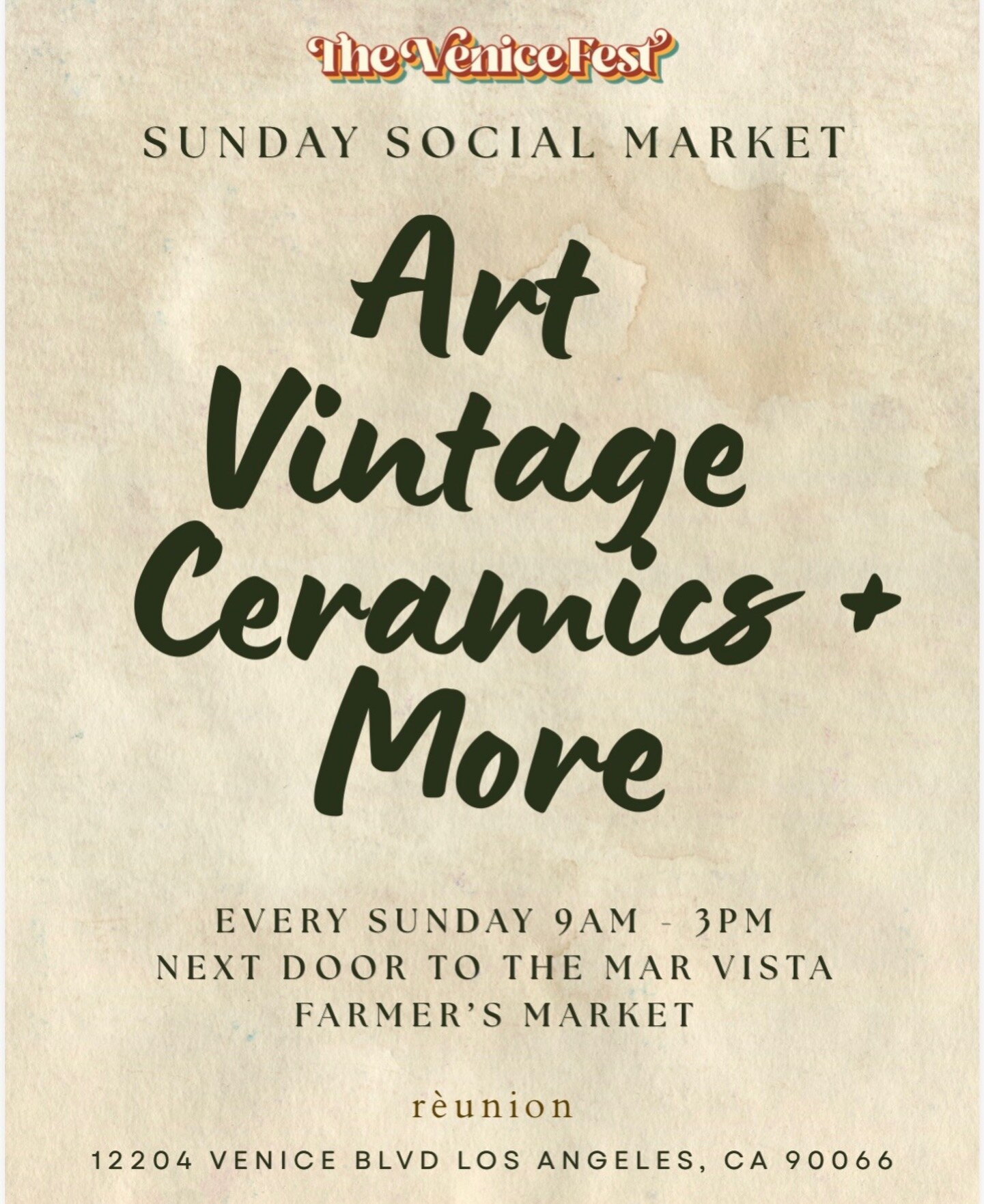 Sunday Social Market flyer at réunion in Mar Vista