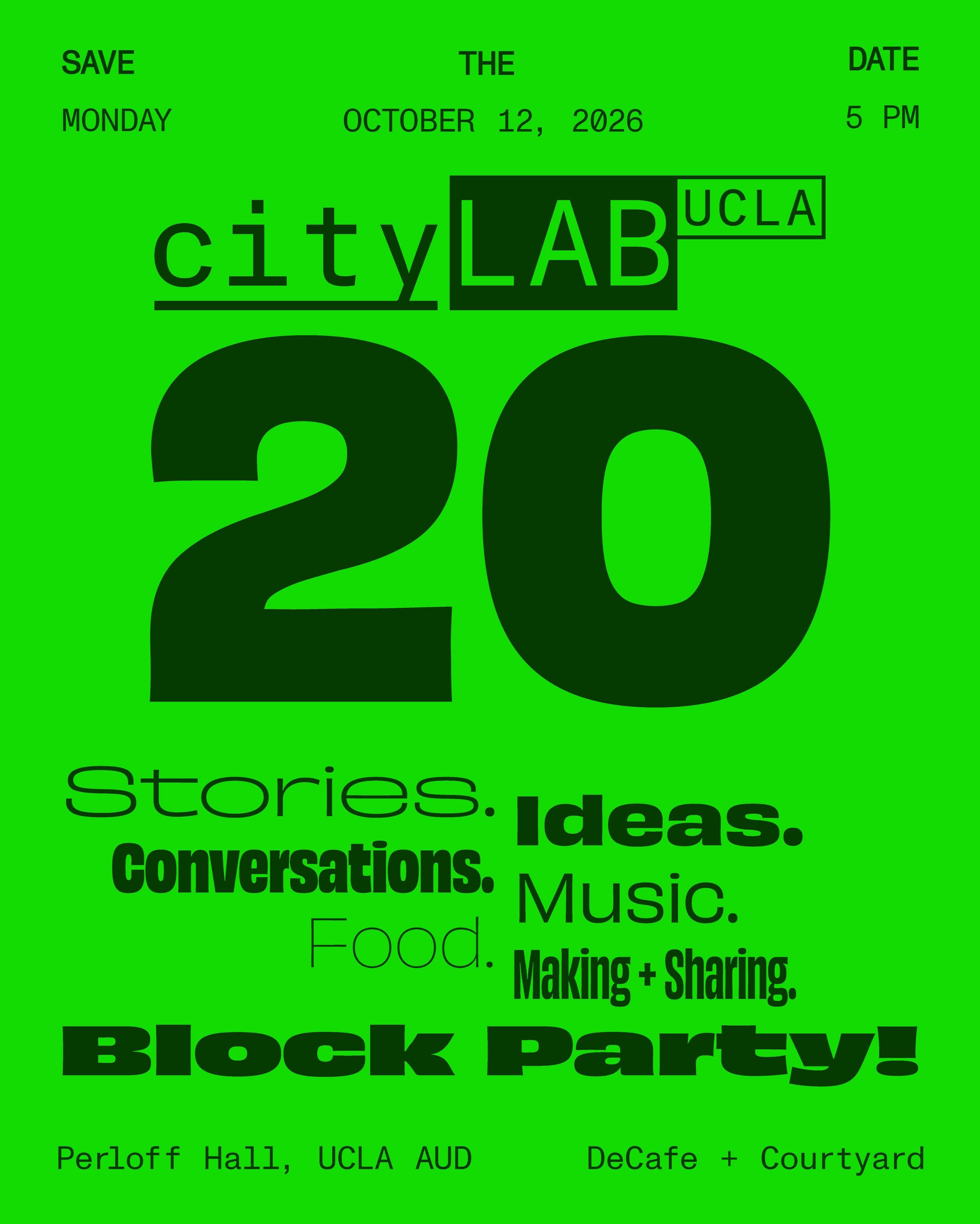 Bright green cityLAB-UCLA 20th anniversary block party flyer
