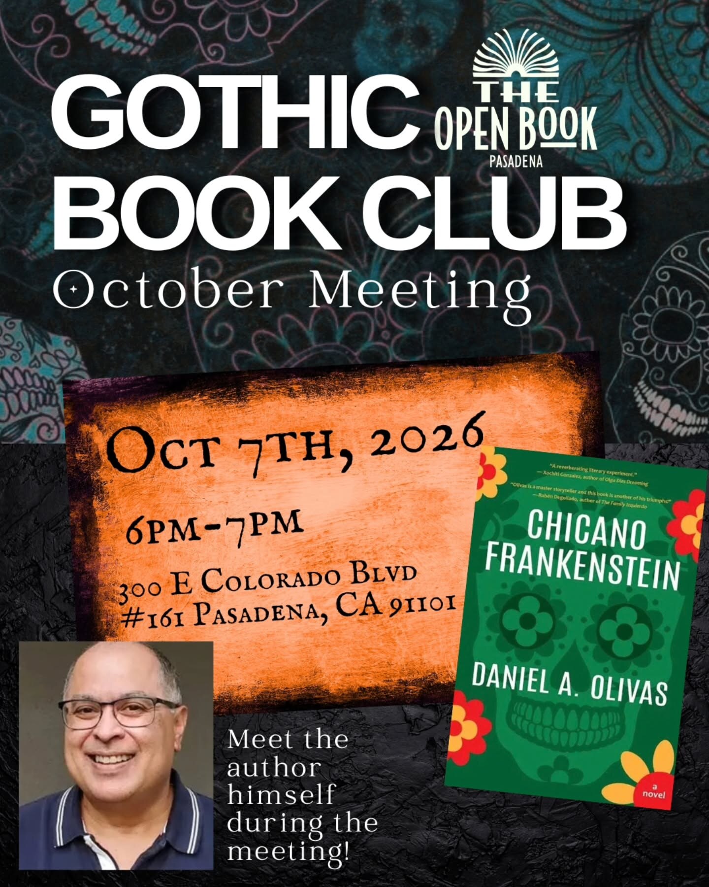 Gothic Book Club flyer for Chicano Frankenstein with author Daniel A. Olivas on October 7.
