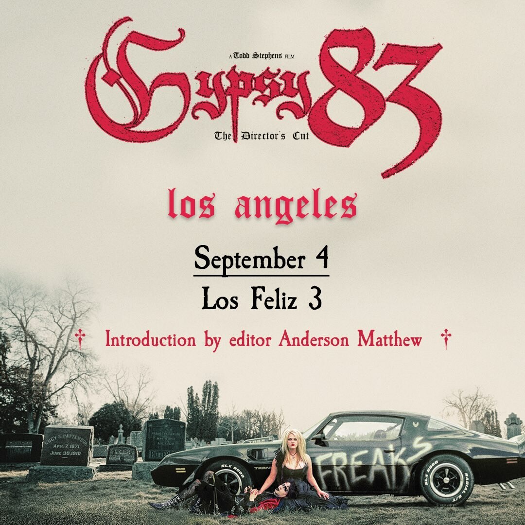 Gypsy 83: The Director’s Cut flyer for September 4 at Los Feliz 3, with an introduction by editor Anderson Matthew