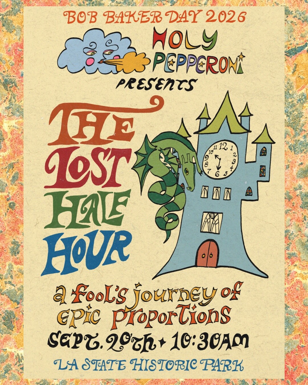 Holy Pepperoni presents The Lost Half Hour flyer