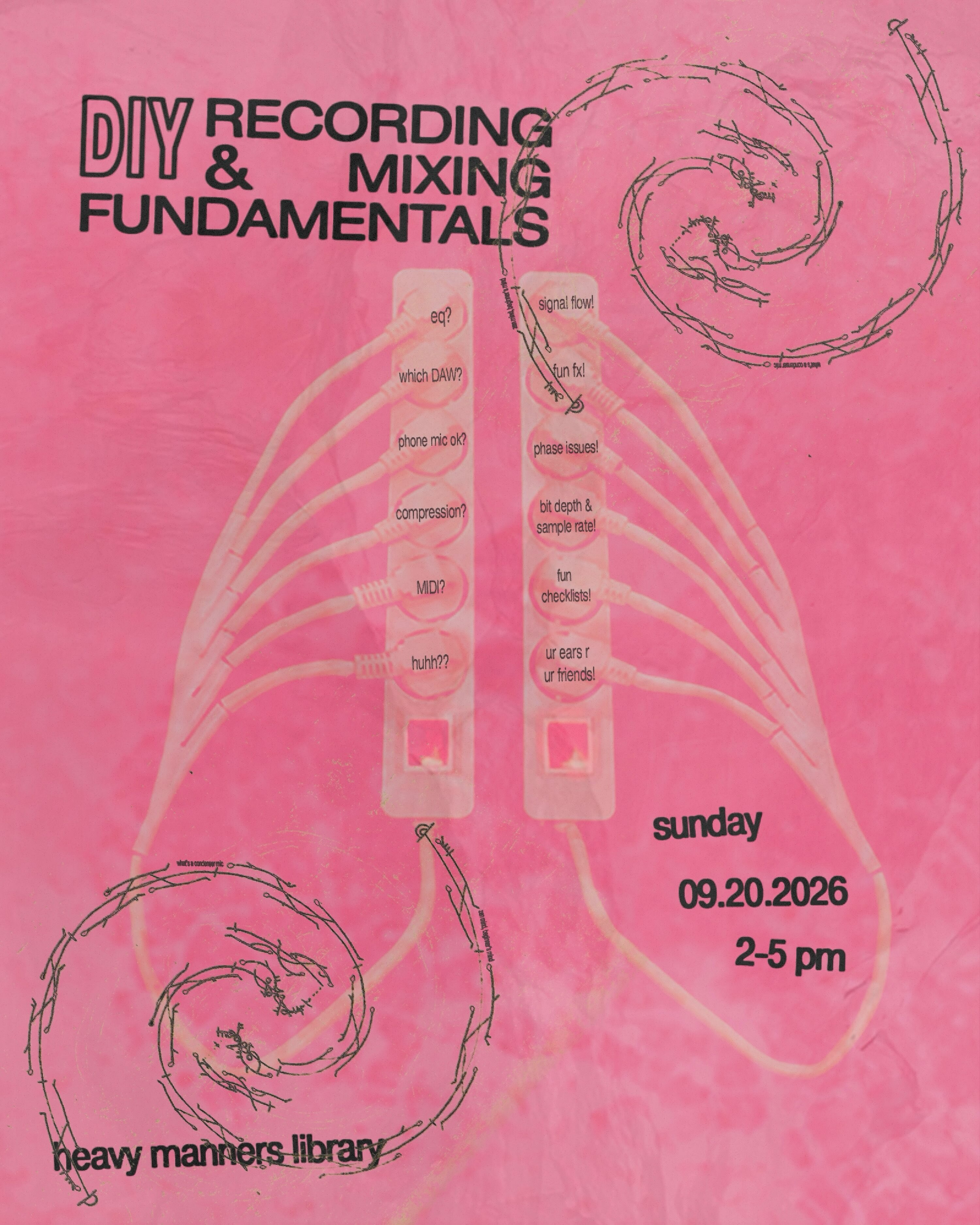 Pink DIY Recording and Mixing Fundamentals workshop flyer with audio cables