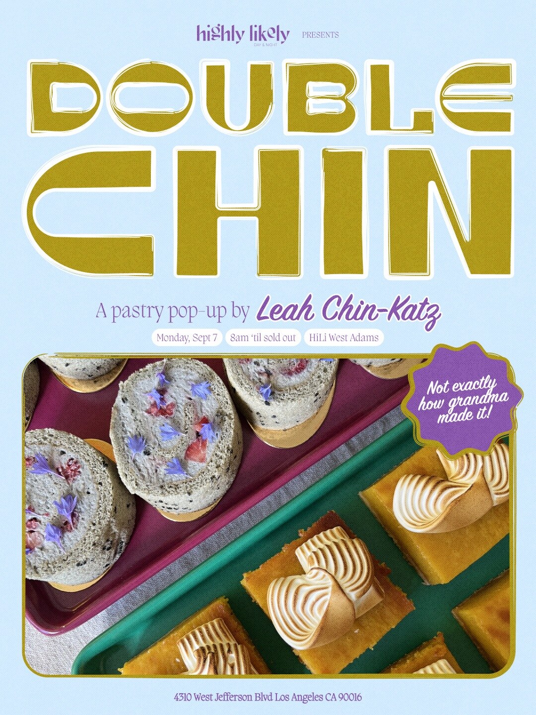 Double Chin Labor Day pastry takeover flyer at Highly Likely West Adams on September 7