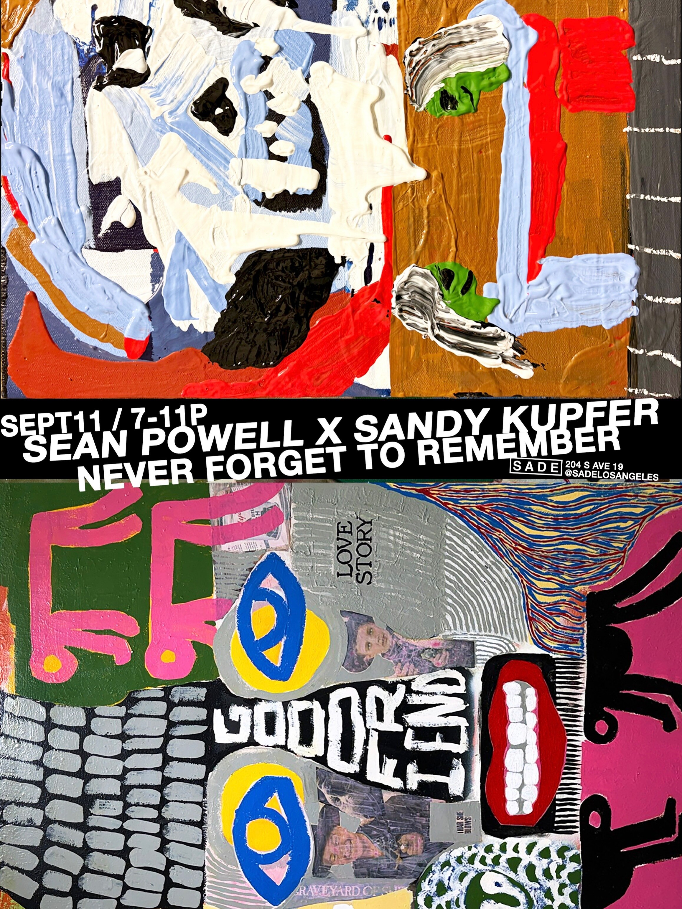 Never Forget to Remember exhibition flyer featuring work by Sean Powell and Sandy Kupfer
