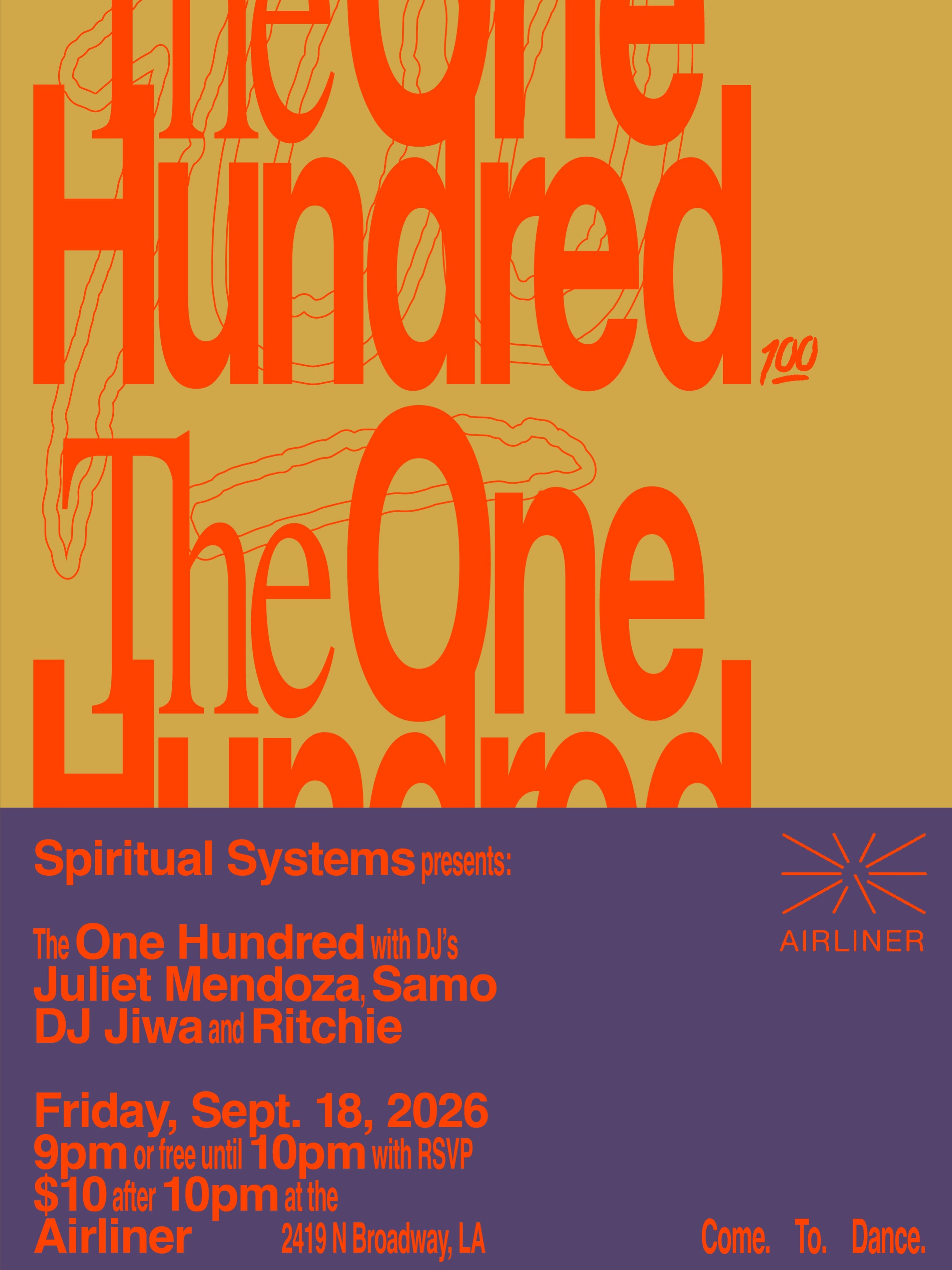 The One Hundred dance night flyer listing four DJs at the Airliner