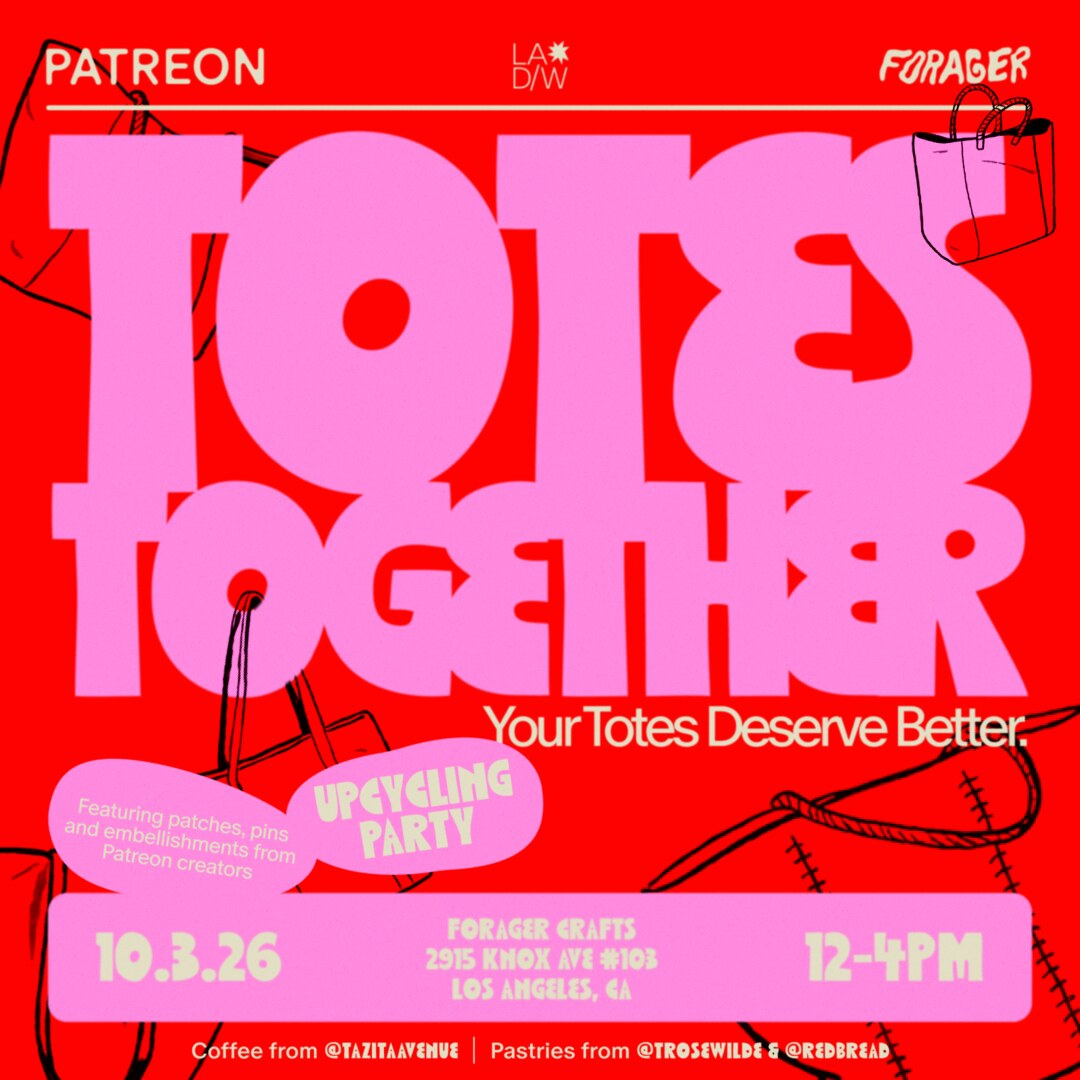 Totes Together with Patreon & Forager Crafts event flyer