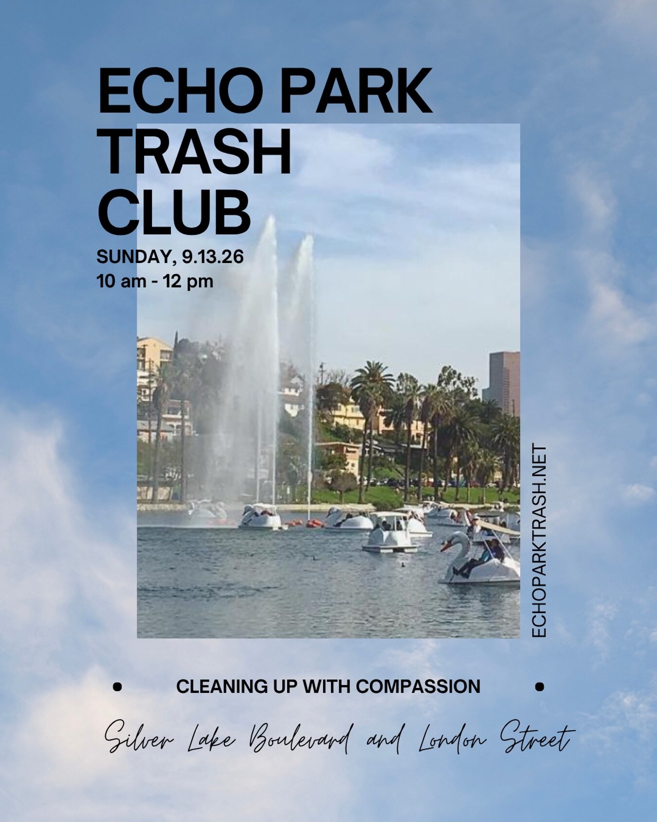 Echo Park Trash Club neighborhood cleanup flyer