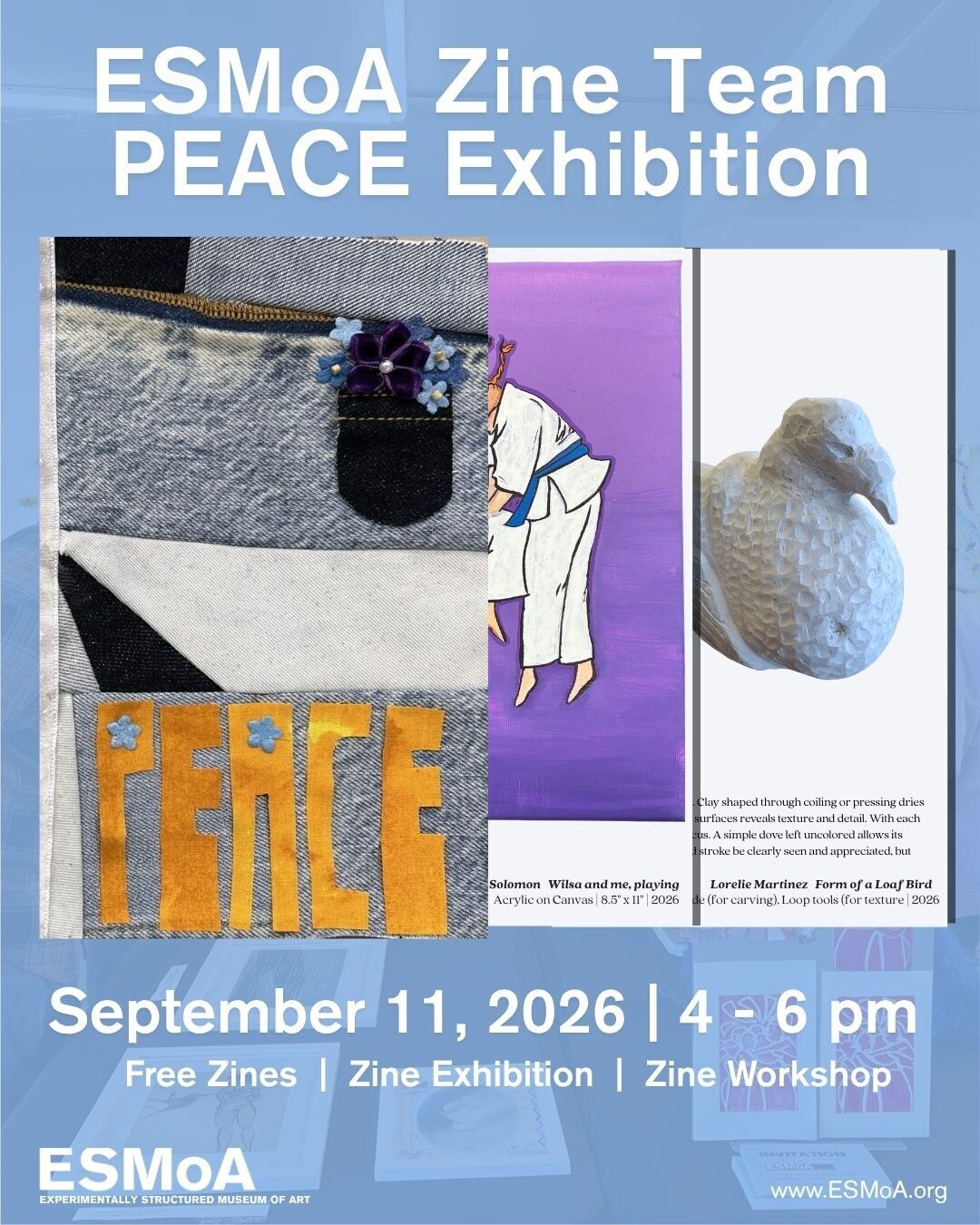 ESMoA Zine Team PEACE Exhibition flyer for September 11