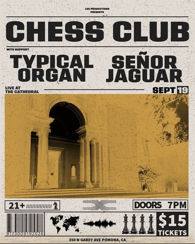 Chess Club concert flyer with Typical Organ and Señor Jaguar at The Cathedral on September 19