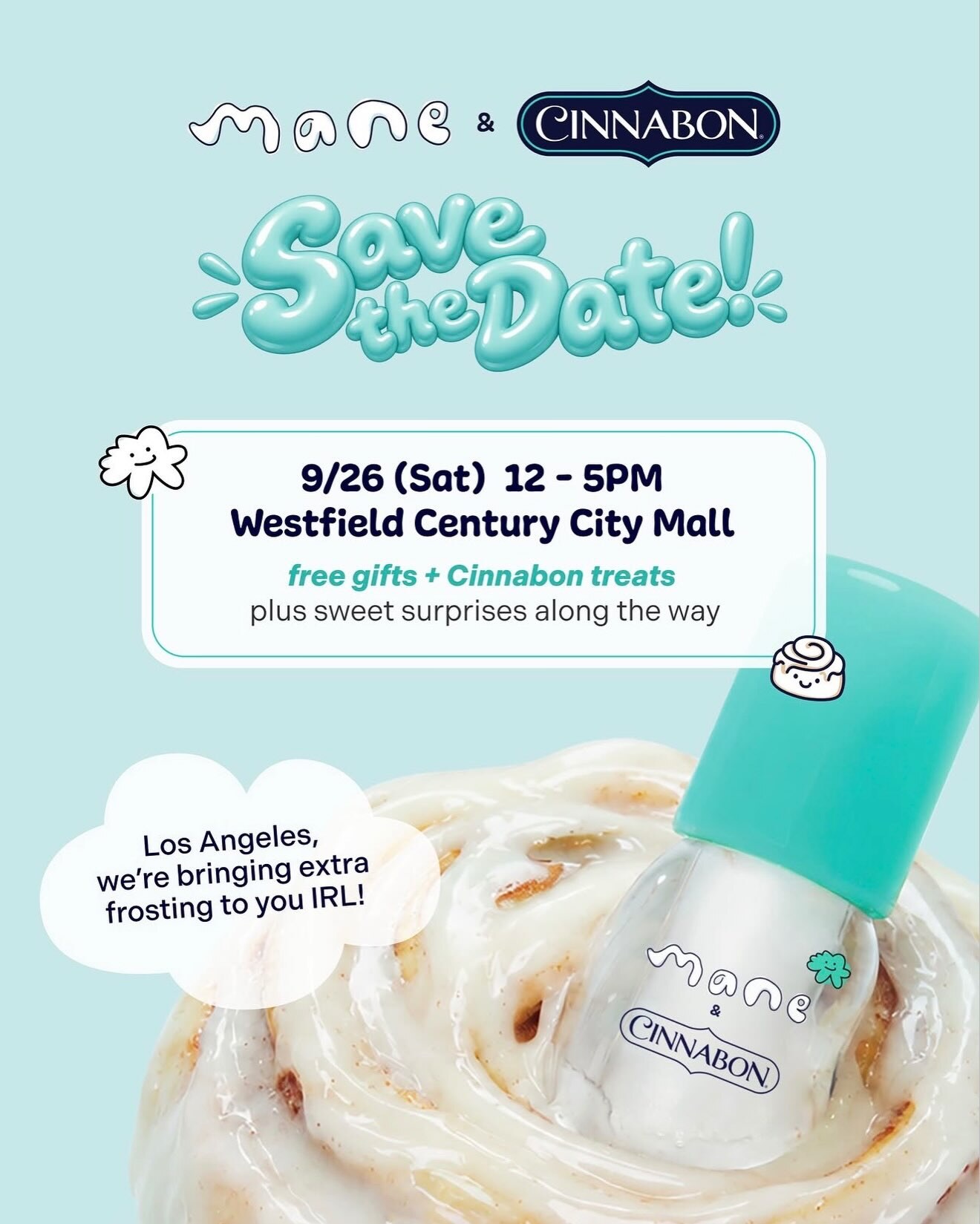 Mane and Cinnabon event flyer for Westfield Century City on September 26 from noon to 5 PM.