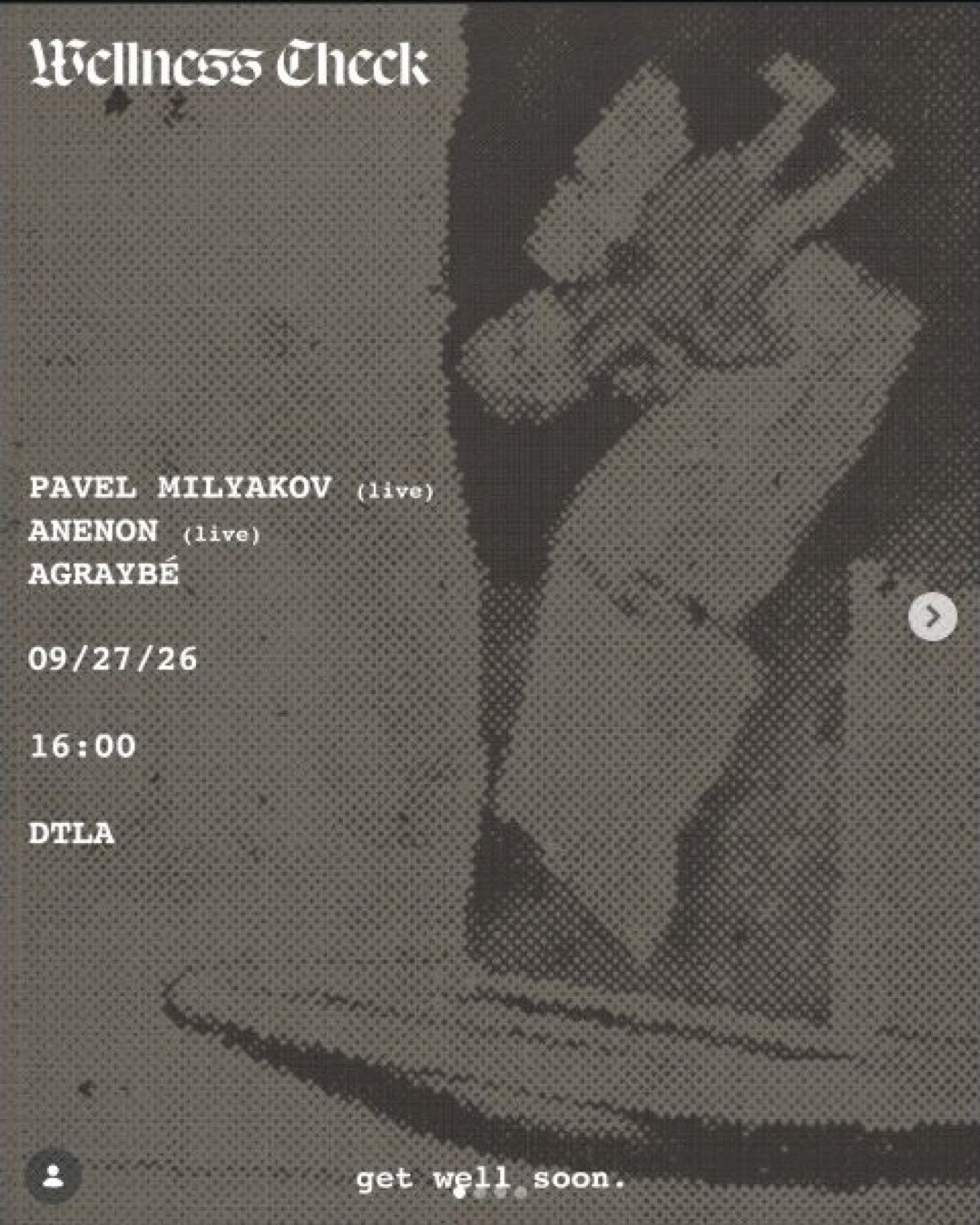 Wellness Check flyer for Pavel Milyakov, Anenon and agraybé