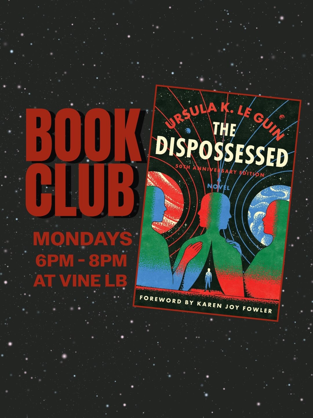 The Dispossessed Monday book club flyer at Vine LB from 6 to 8 PM