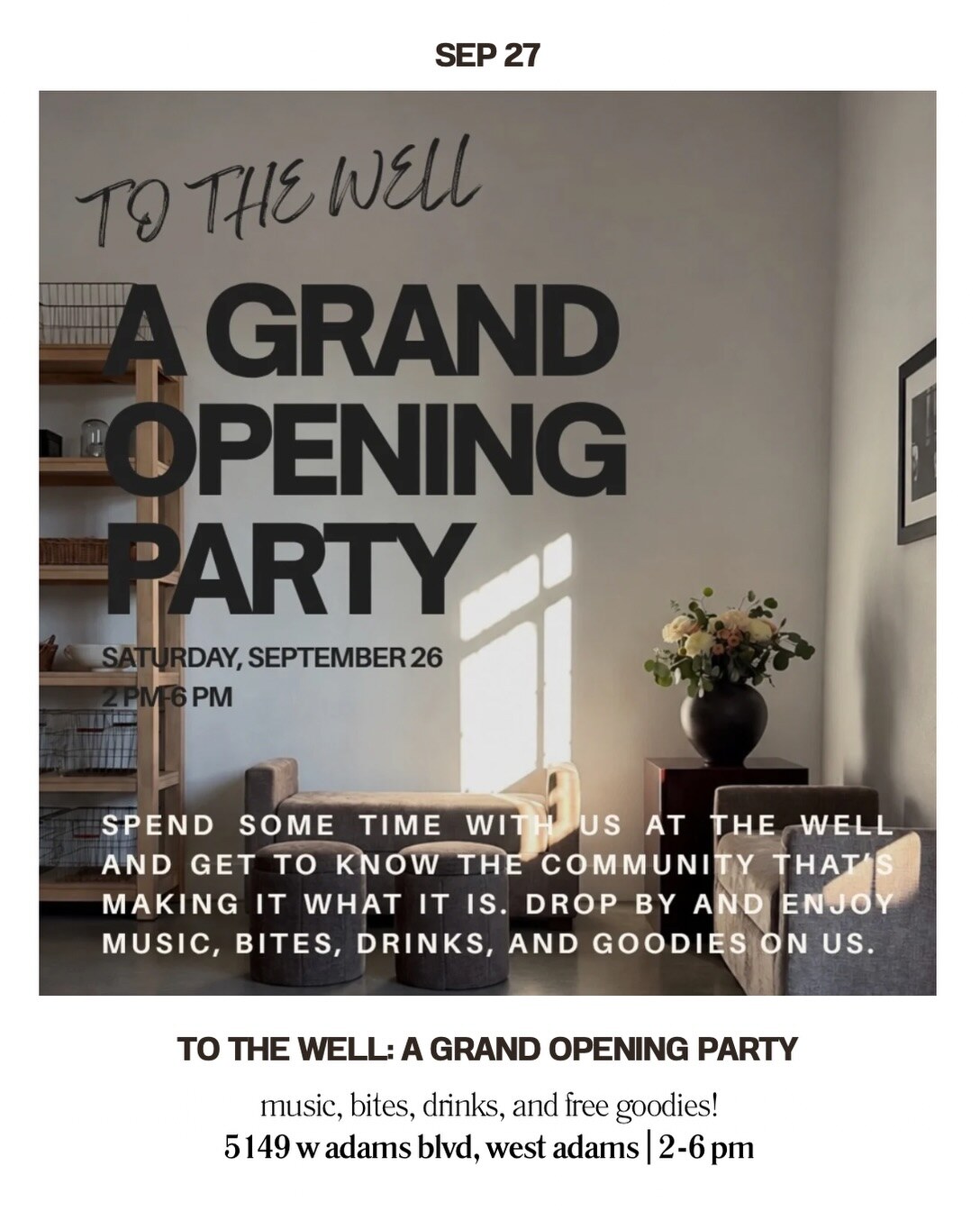 The Well Pilates grand opening card with West Adams address and 2 to 6 PM hours.