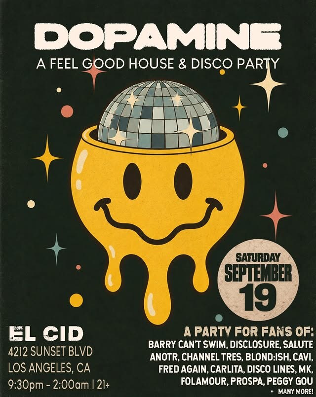Dopamine house and disco party flyer for September 19 at El Cid