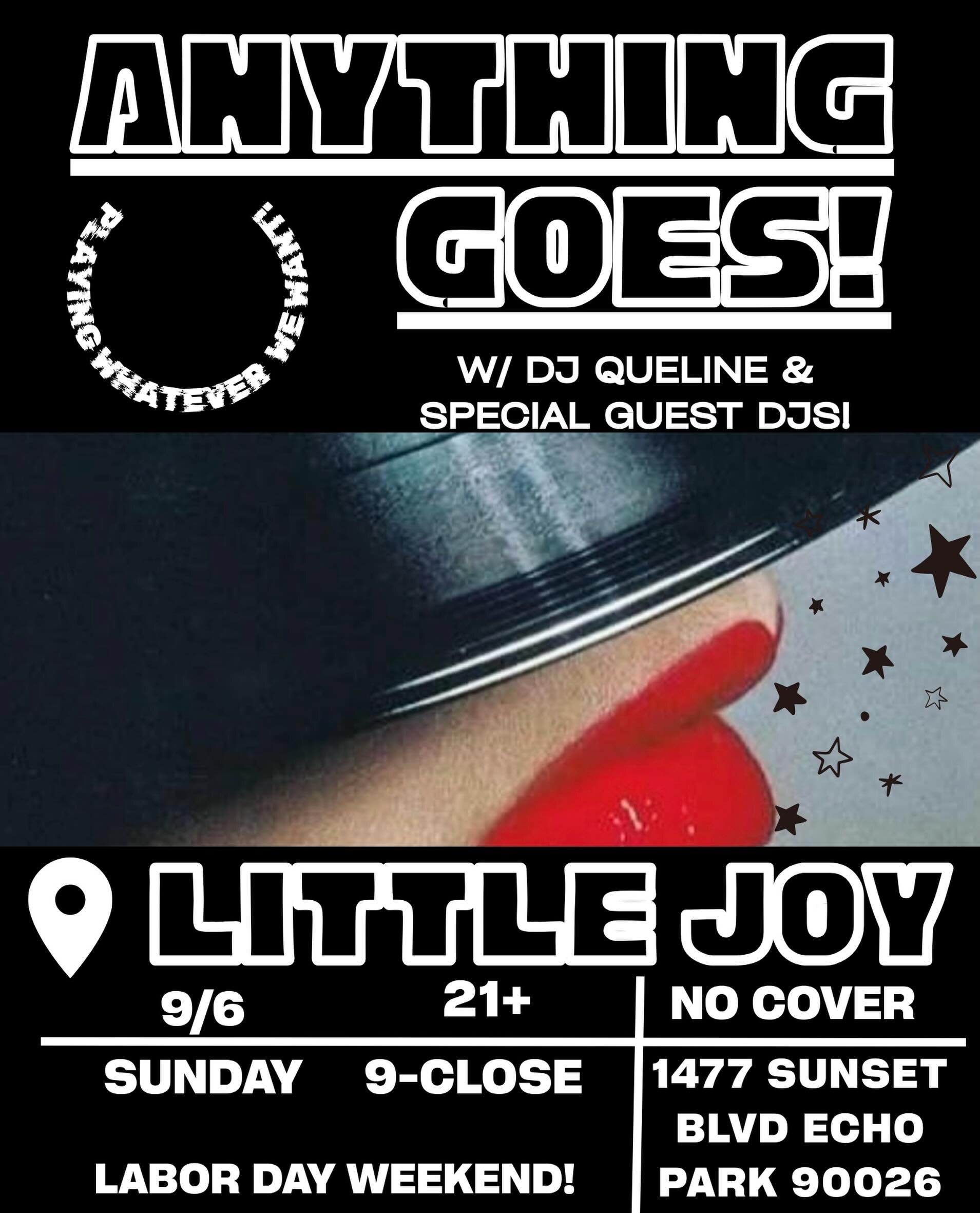 Black-and-white Anything Goes flyer with red lips for DJ Queline at Little Joy on September 6.