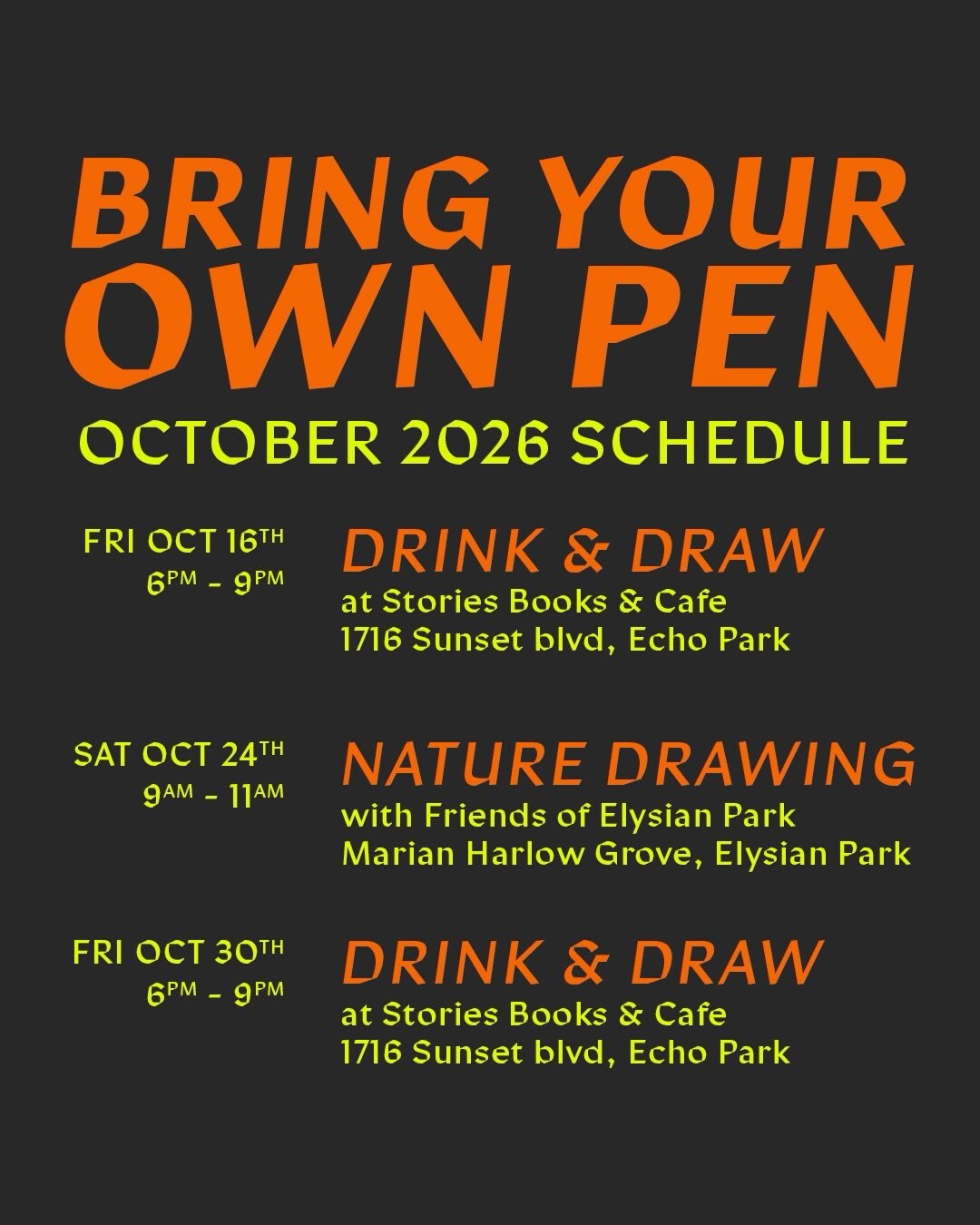 Bring Your Own Pen October 2026 event schedule