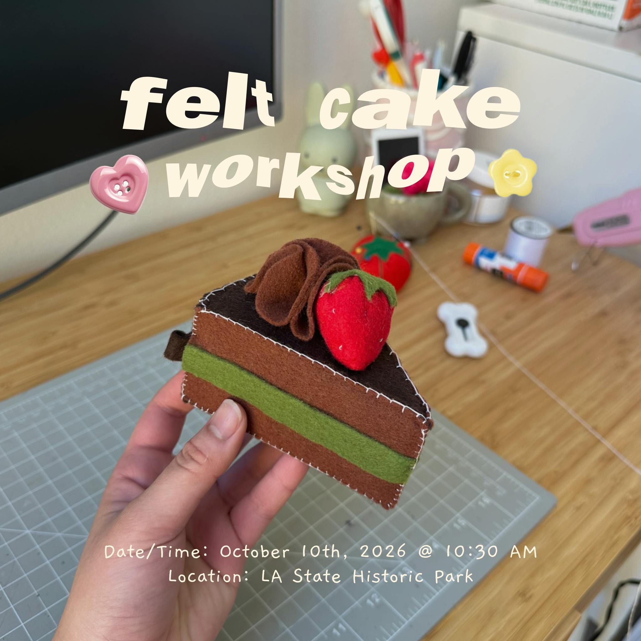 Felt Cake Workshop official event flyer