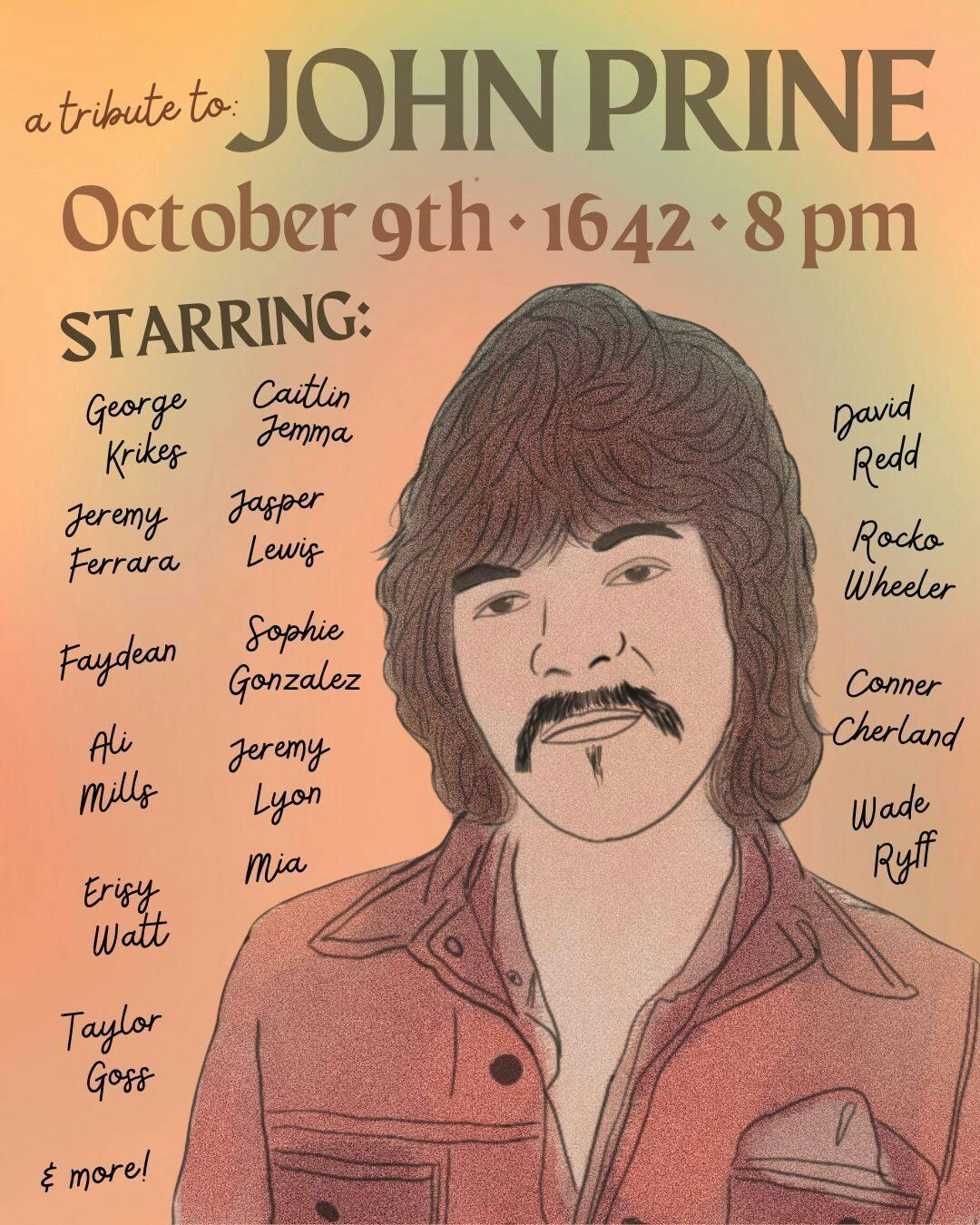 A Tribute to John Prine @ 1642 official event flyer