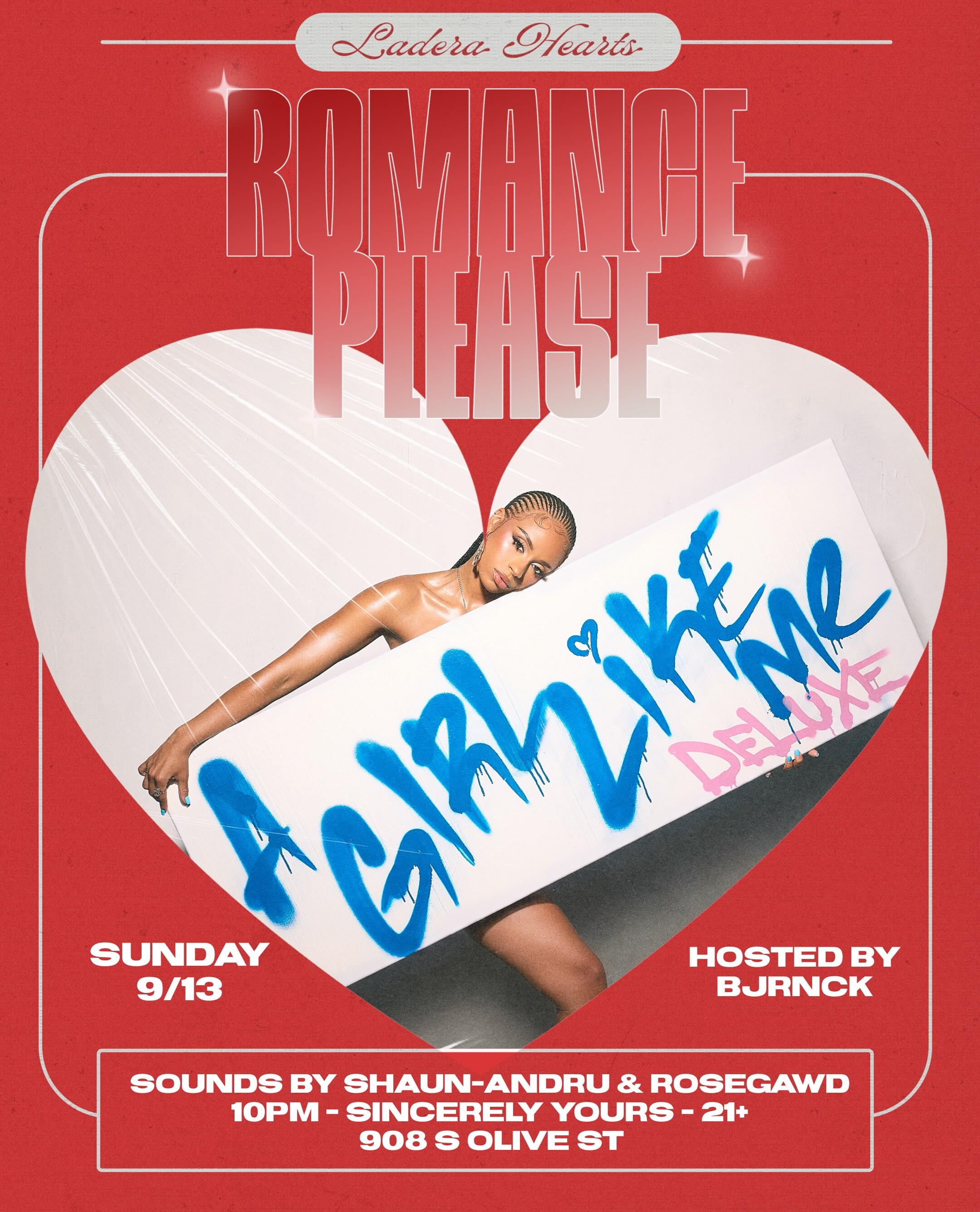 Red Romance Please flyer listing September 13 at 10 PM, host BJRNCK and DJs Shaun-Andru and Rosegawd at Sincerely Yours, 908 S Olive Street, 21+